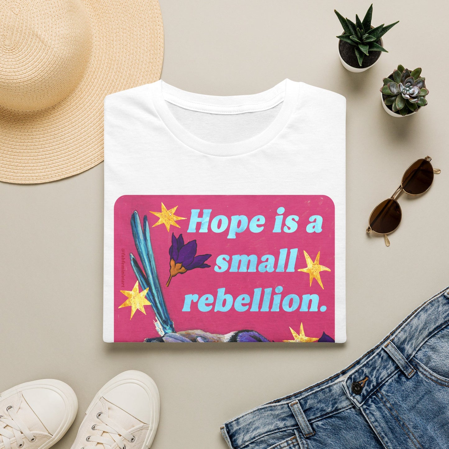 Hope Is a Small Rebellion: Feminist Shirt