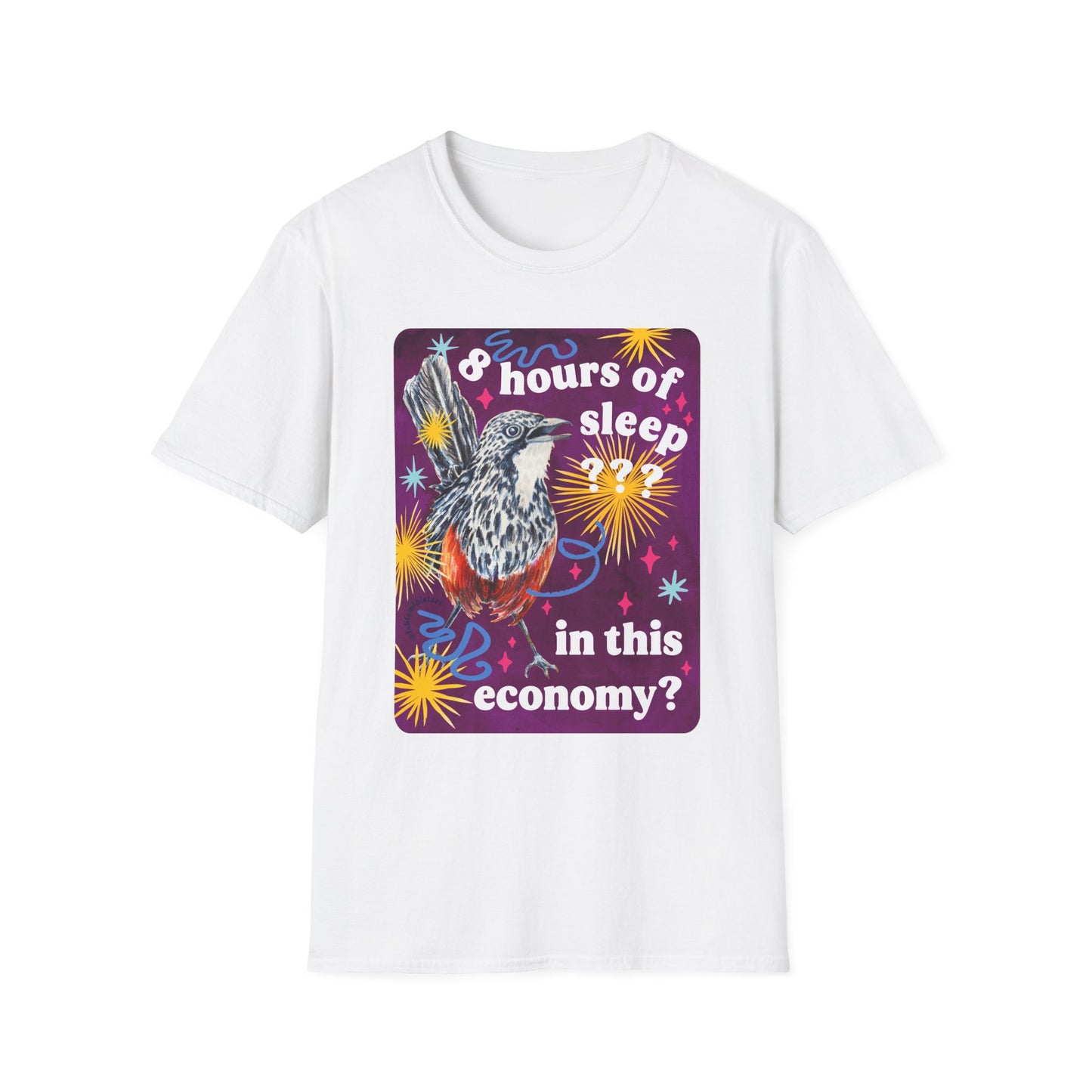 8 Hours Of Sleep In This Economy: Feminist Shirt