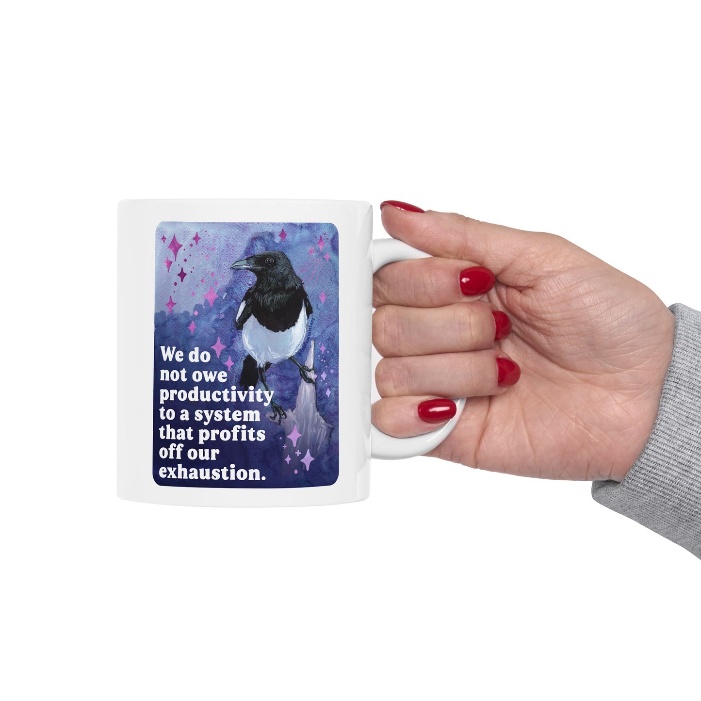 Feminist Mug — We do not owe productivity to a system that profits off our exhaustion