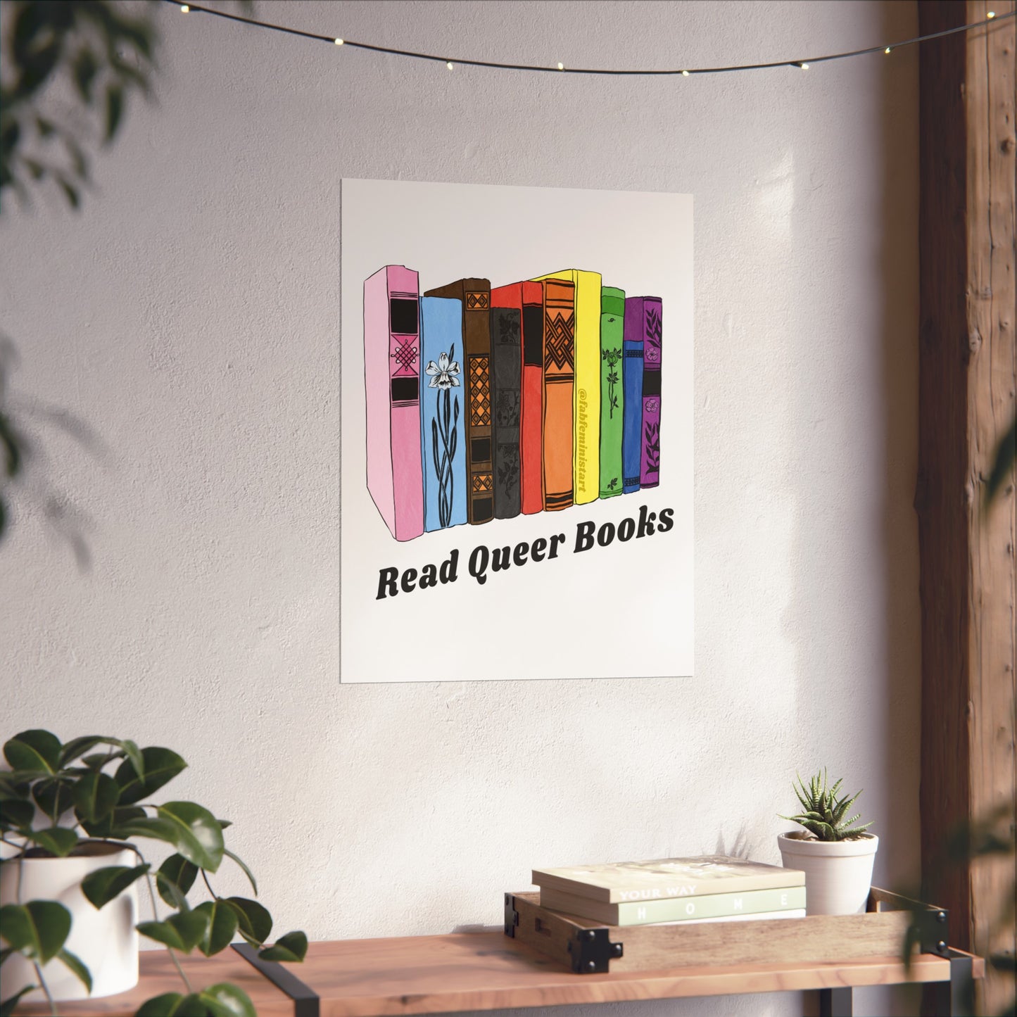 Read Queer Books: LGBTQ Pride Art Print