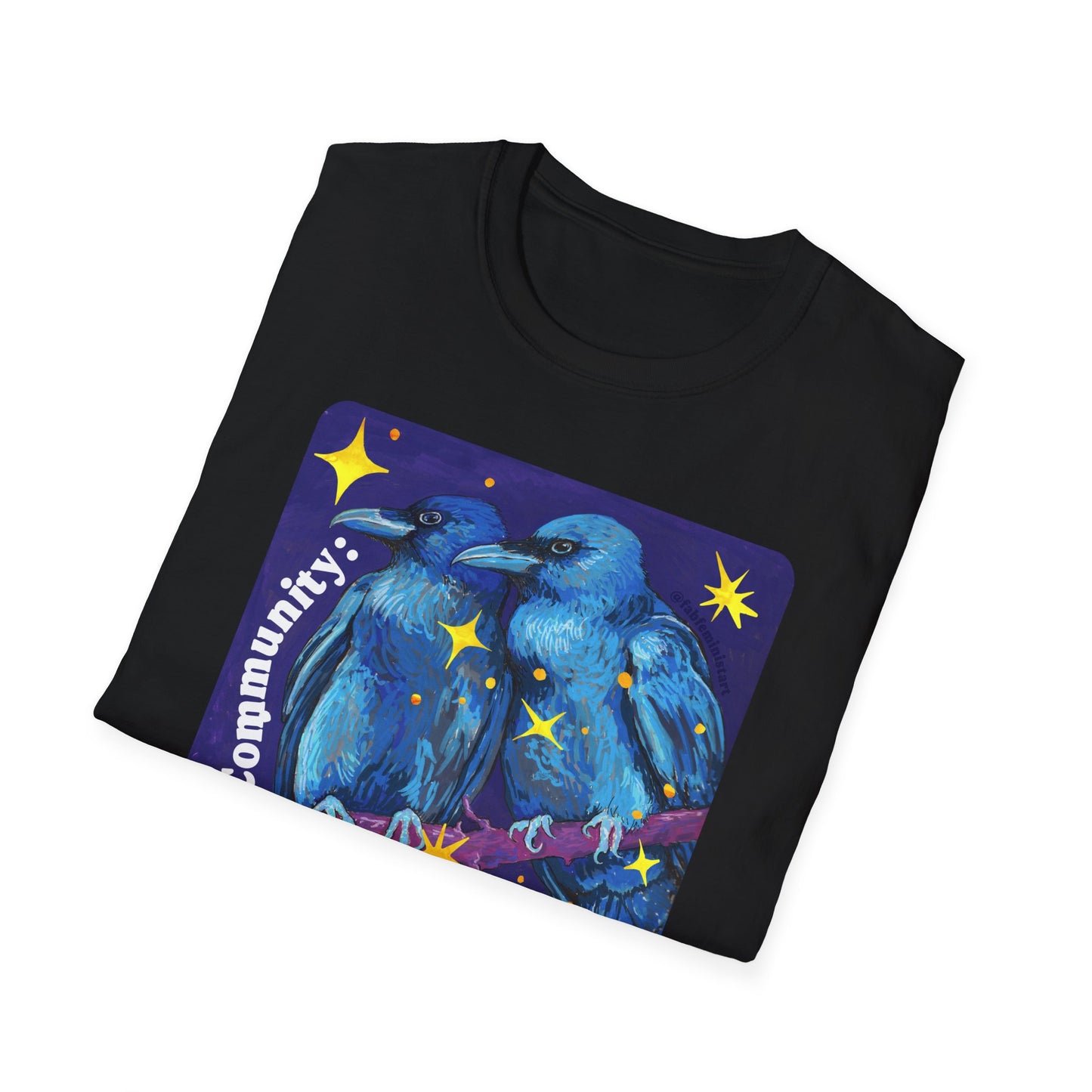 Community is the most beautiful form of rebellion: feminist shirt