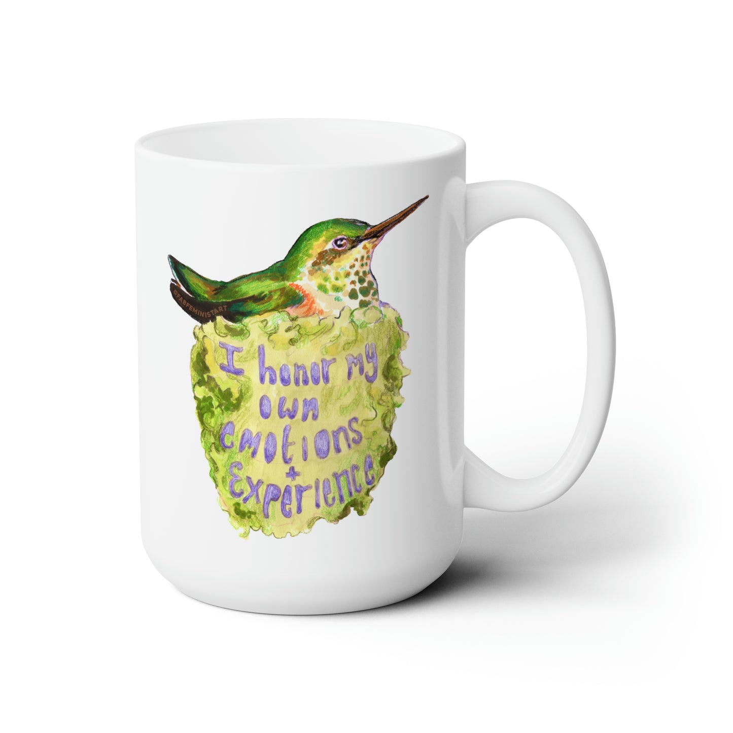 I Honor My Own Emotions and Experience: Mental Health Mug