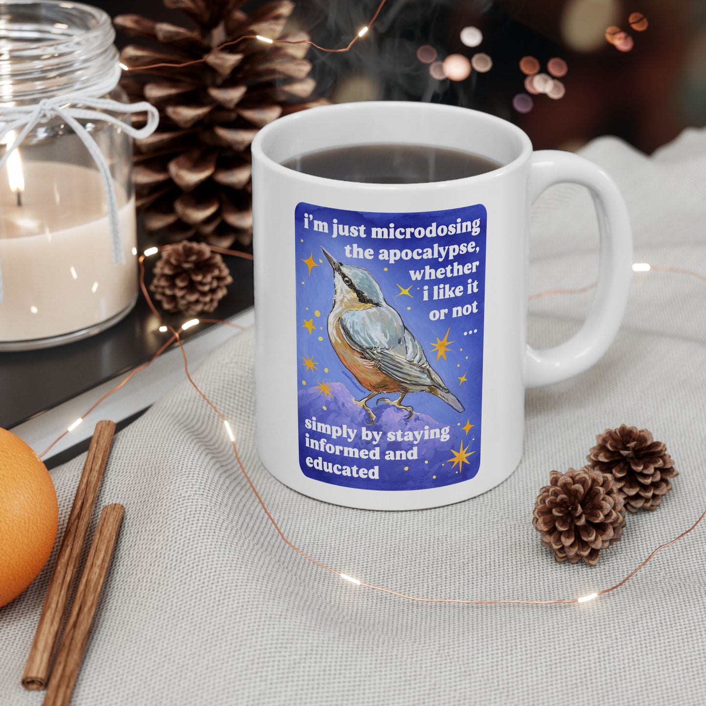 i'm just microdosing the apocalypse, whether i like it or not ... simply by staying informed and educated: feminist mug