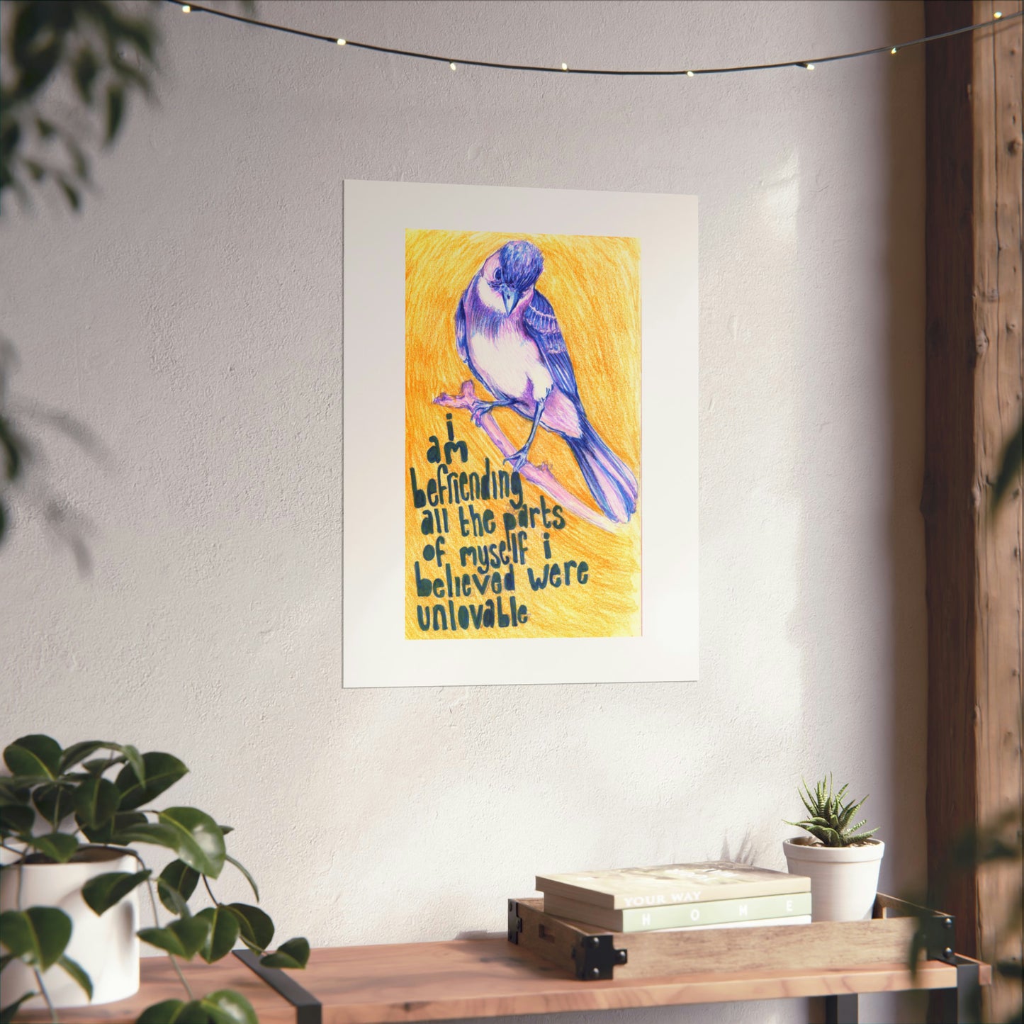 I Am Befriending All Of The Parts Of Myself I Believed Were Unlovable: Feminist Art Print