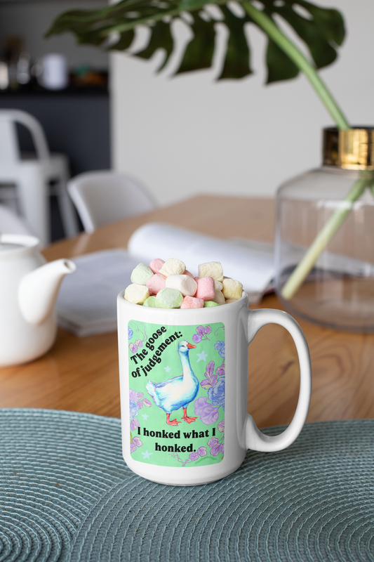 The goose of judgement I Honked What I Honked: feminist mug