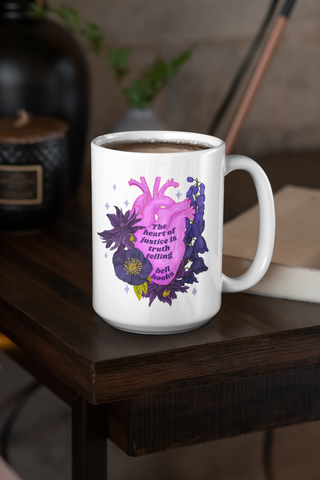 The Heart Of Justice Is Truth Telling, bell hooks: Feminist Mug