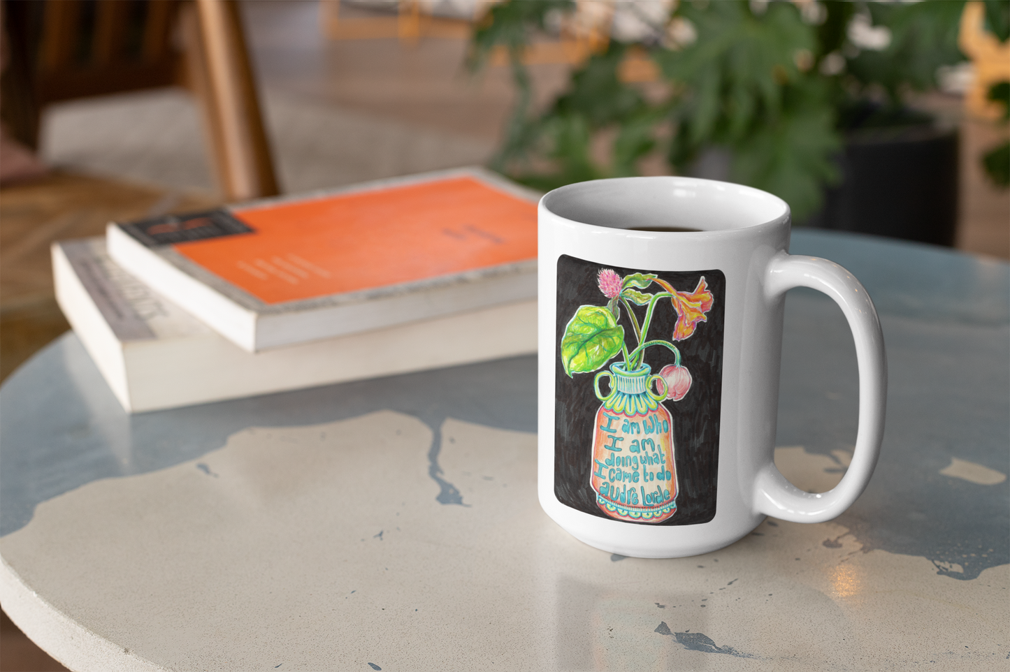 I Am Who I Am Doing What I Came Here To Do, Audre Lorde: Feminist Mug