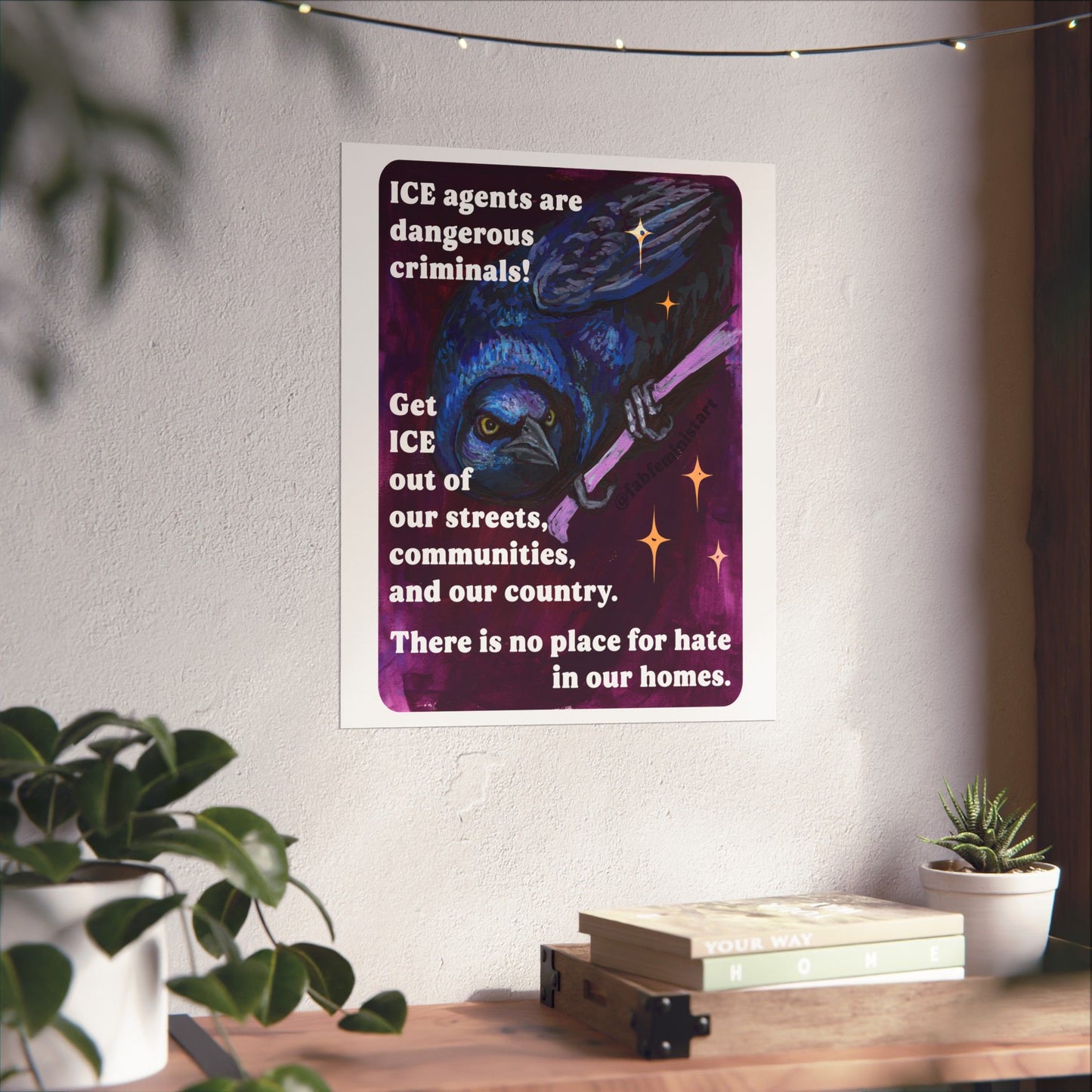 ICE agents are dangerous criminals: Feminist Art Print