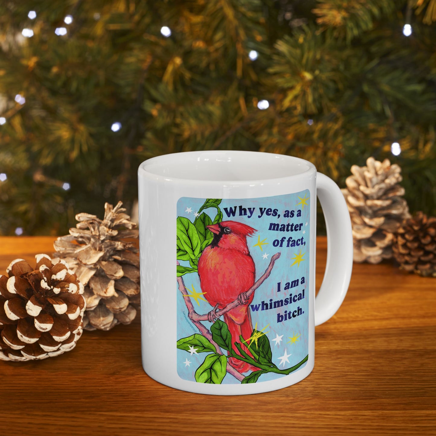 Why yes, as a matter of fact, I *am* a whimsical bitch: feminist mug