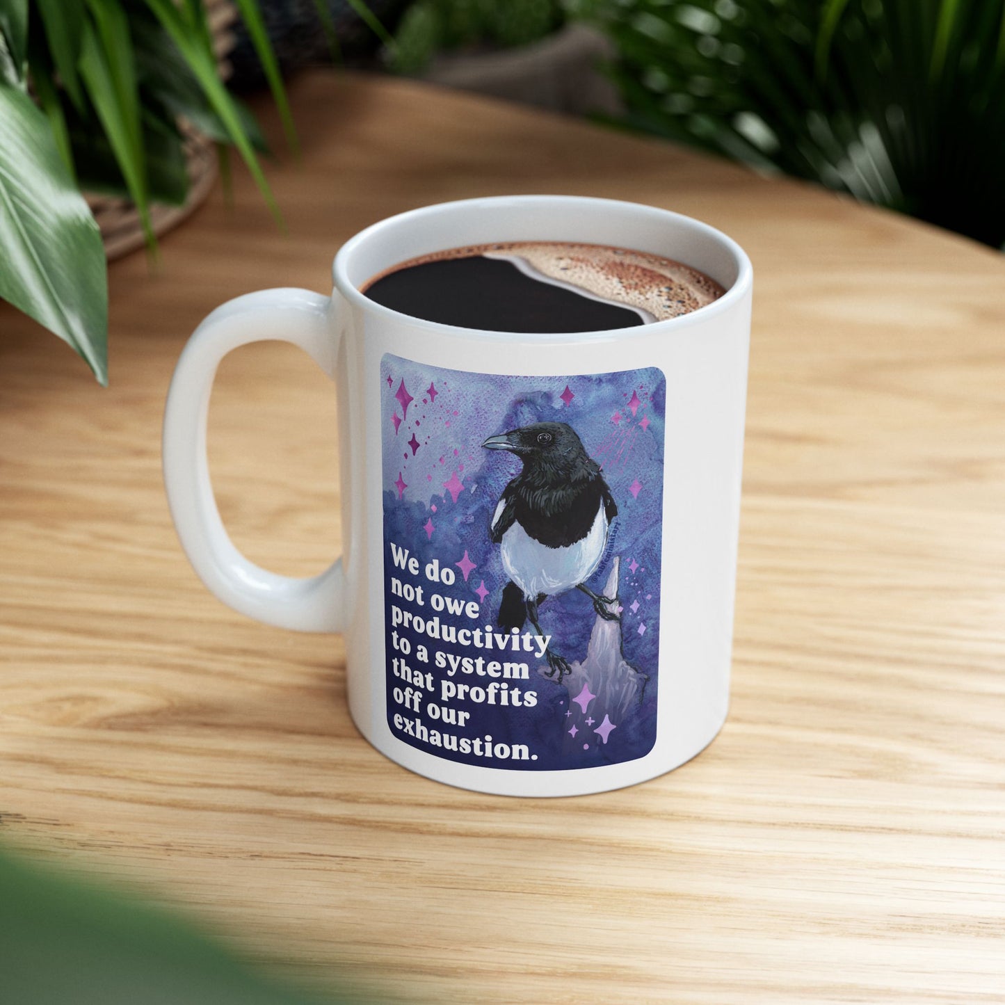 Feminist Mug — We do not owe productivity to a system that profits off our exhaustion