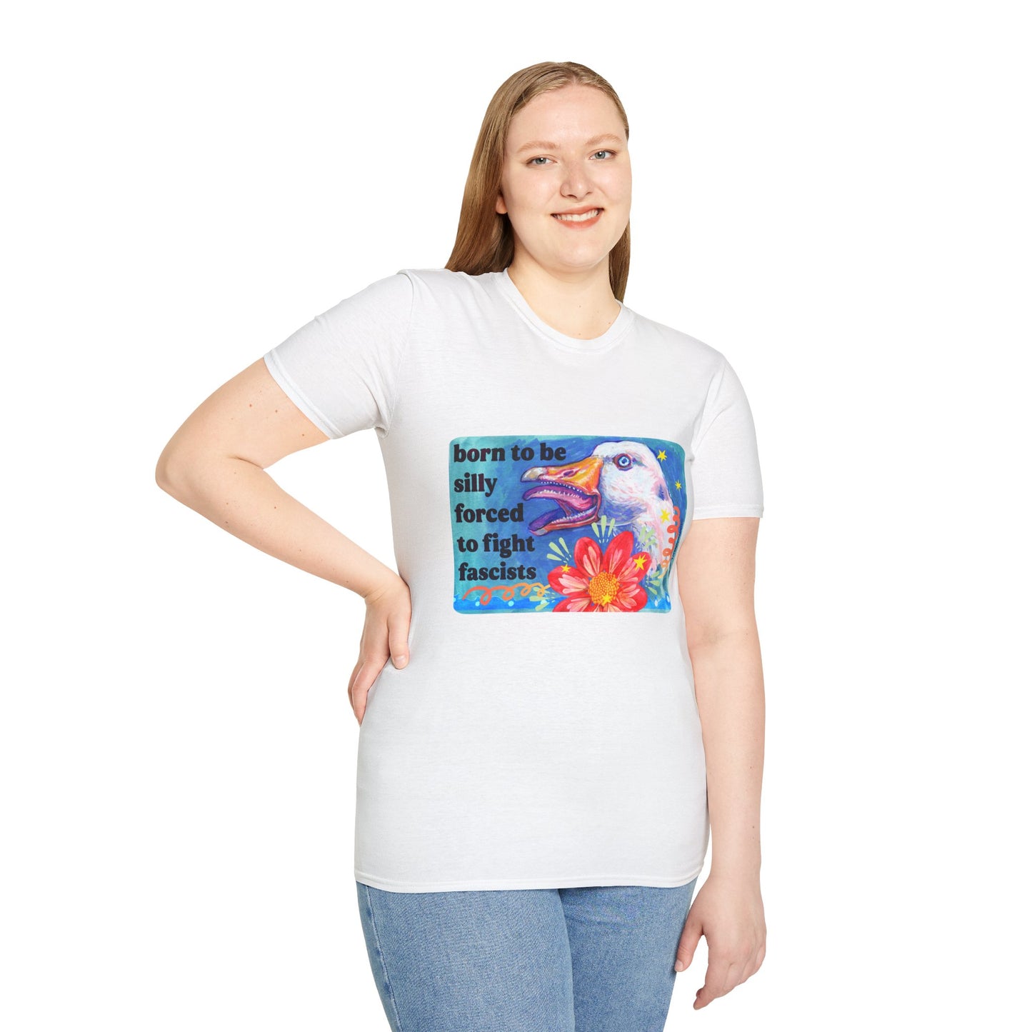 Born to Be Silly, Forced to Fight Fascists: feminist shirt