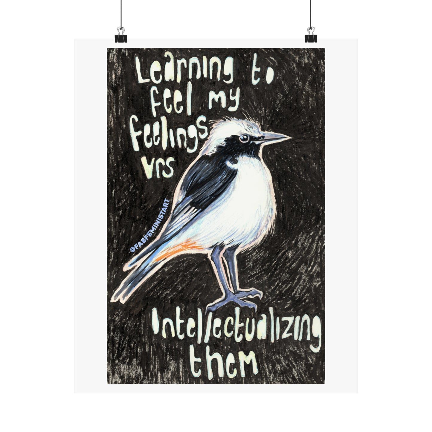 Learning To Feel My Feelings Vrs Intellectualizing Them: Mental Health Print