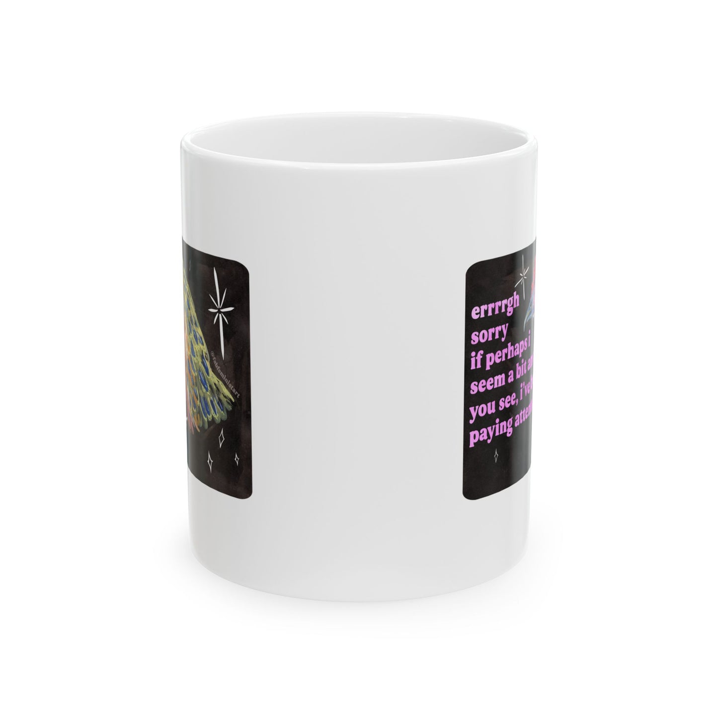 errrgh sorry if perhaps i seem a bit anxious. you see, i've been paying attention: feminist mug