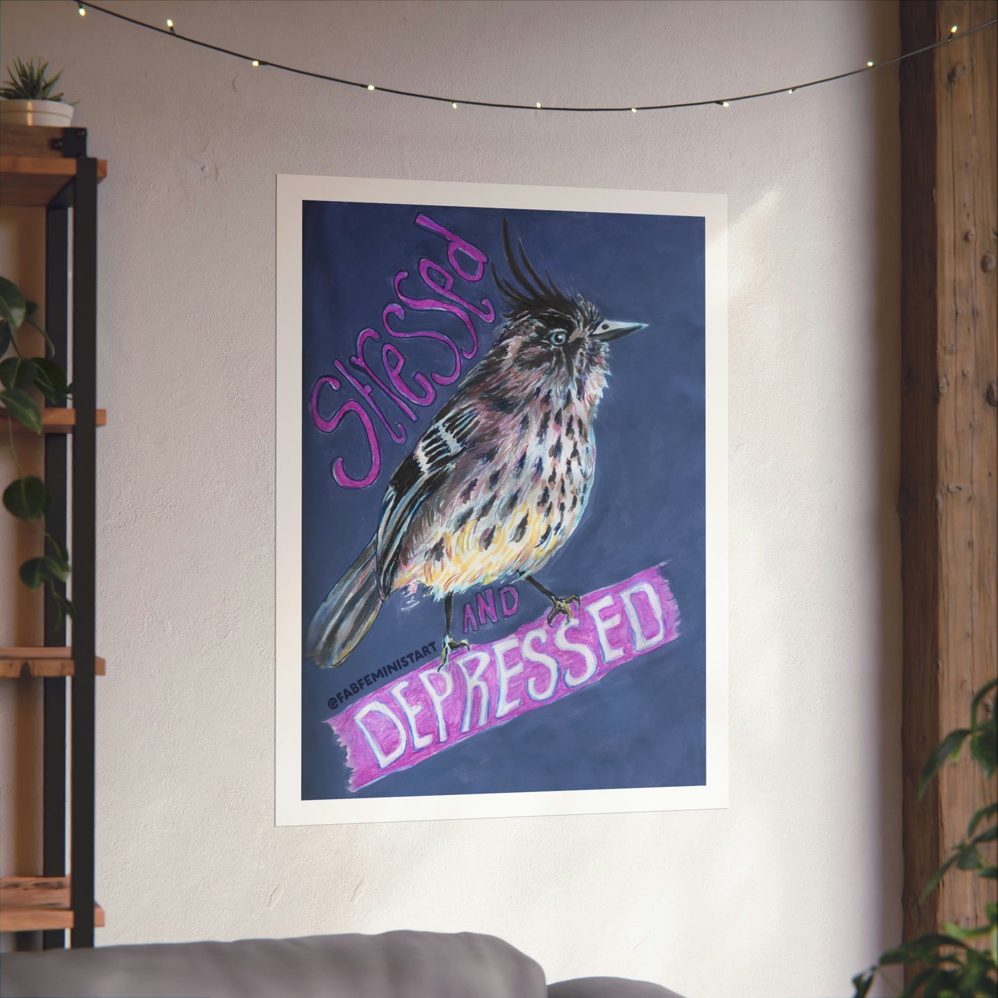 Stressed and Depressed: Mental Health Art Print