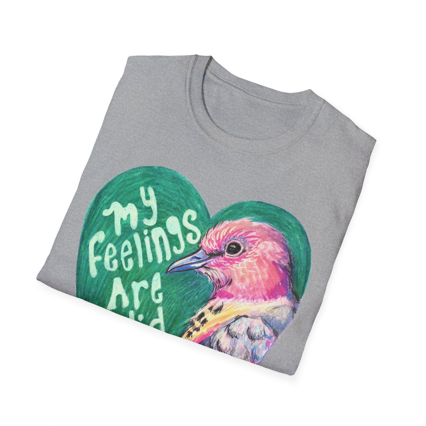 My Feelings Are Valid: Mental Health Shirt