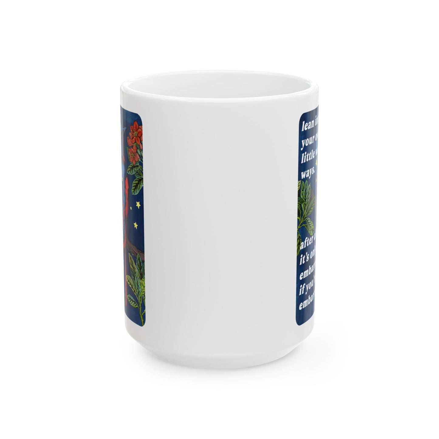 lean into your own little weird ways: feminist mug