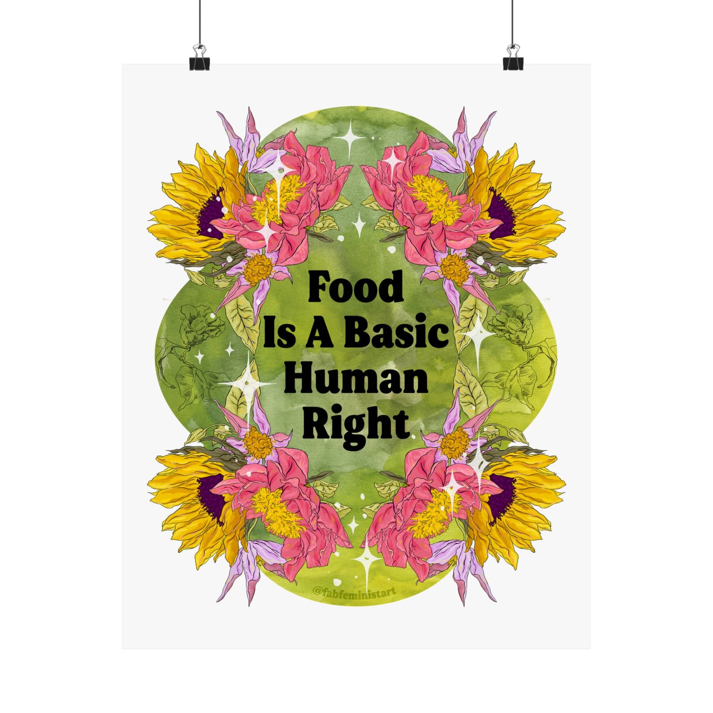 Food Is A Basic Human Right: Feminist Art Print
