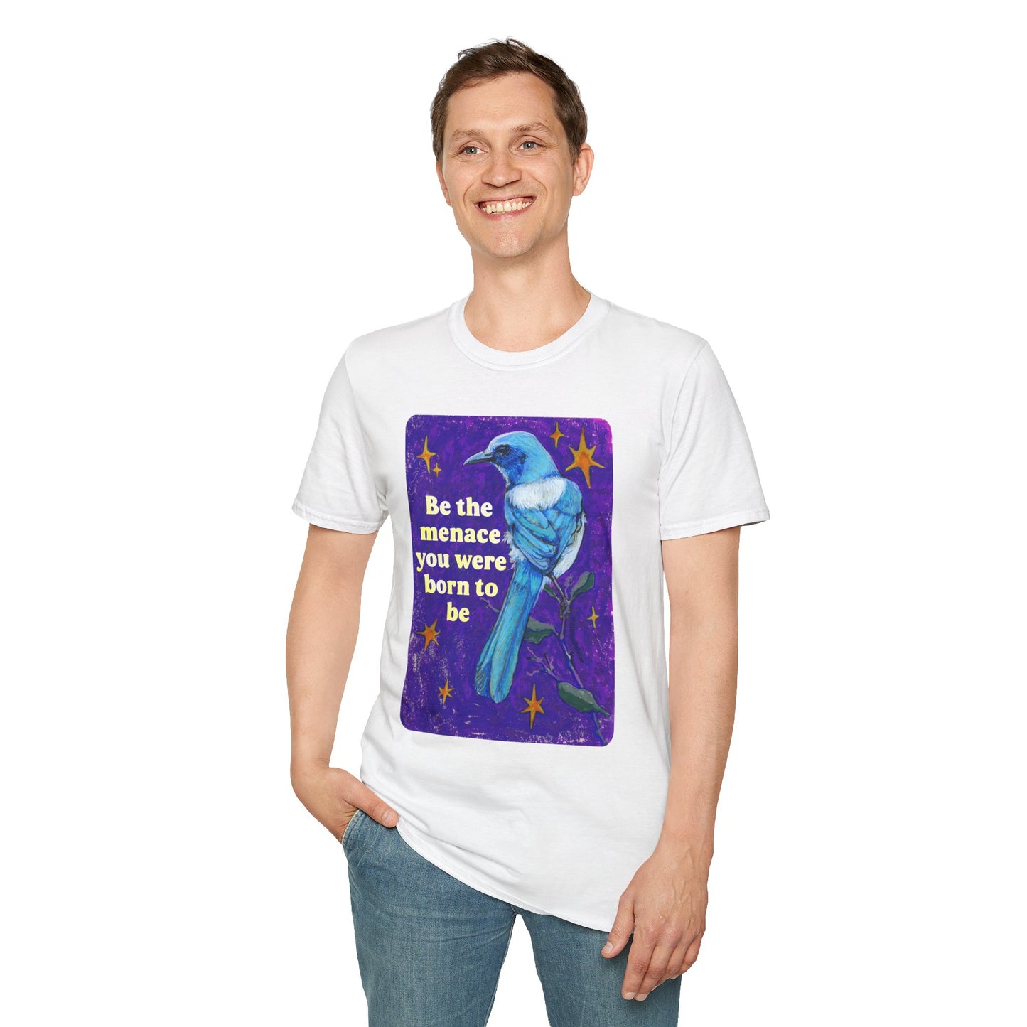 Be the menace you were born to be: feminist shirt