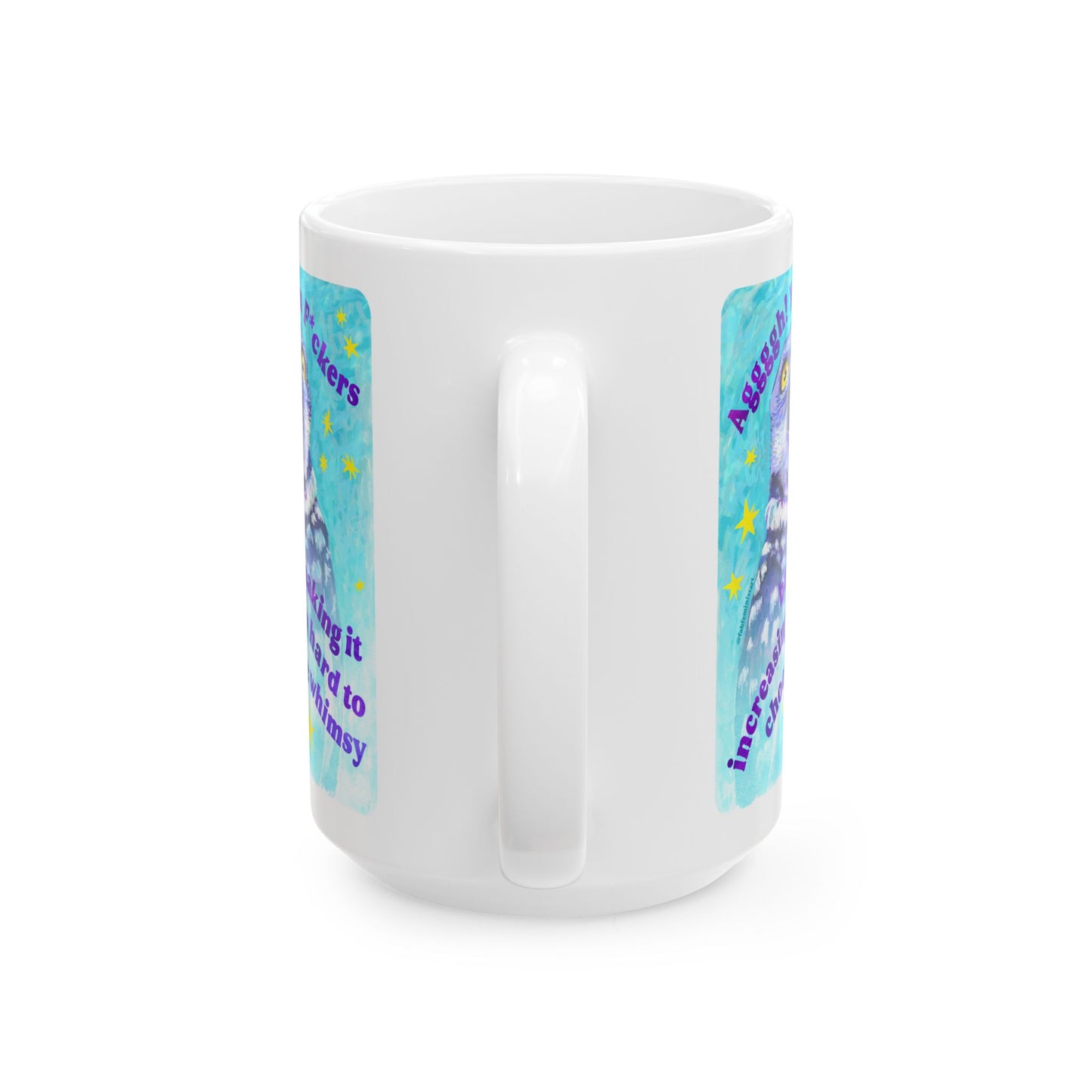 Aggggh! You F*ckers be making it increasingly hard to choose whimsy: feminist mug