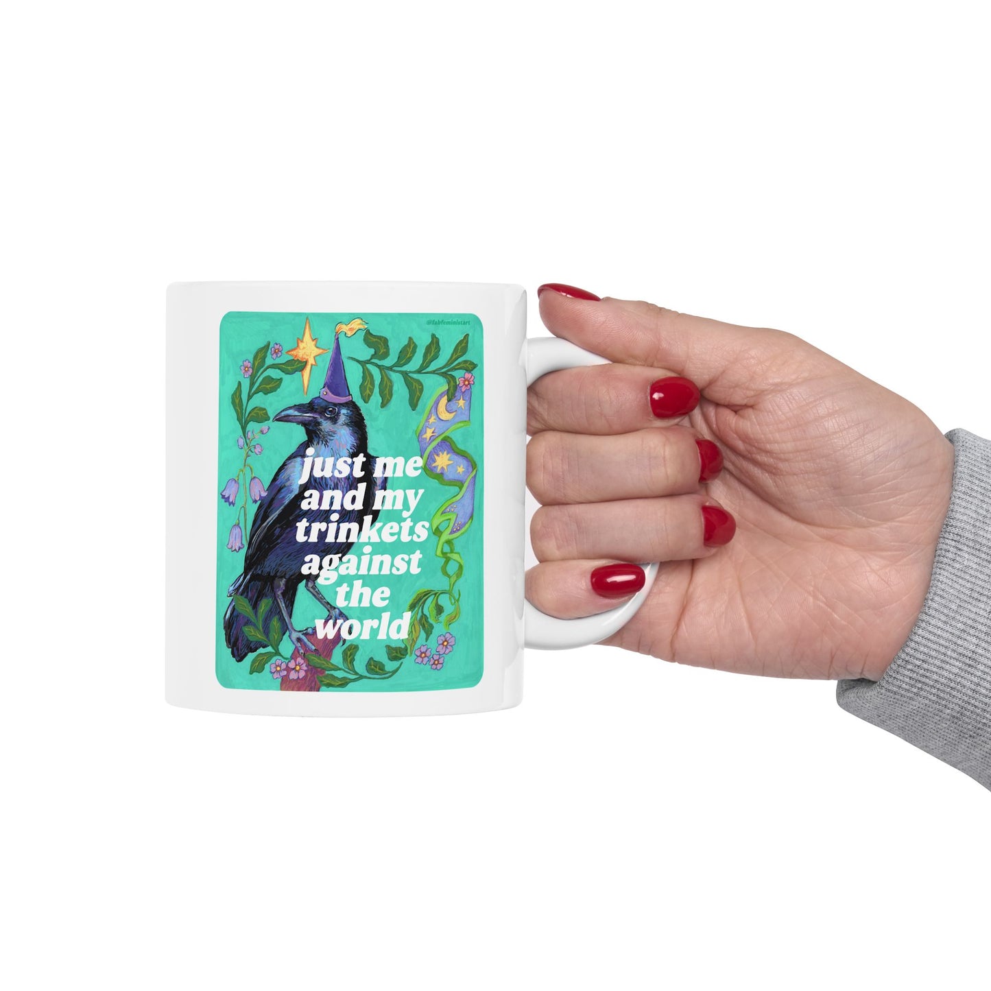 just me and my trinkets against the world: feminist mug