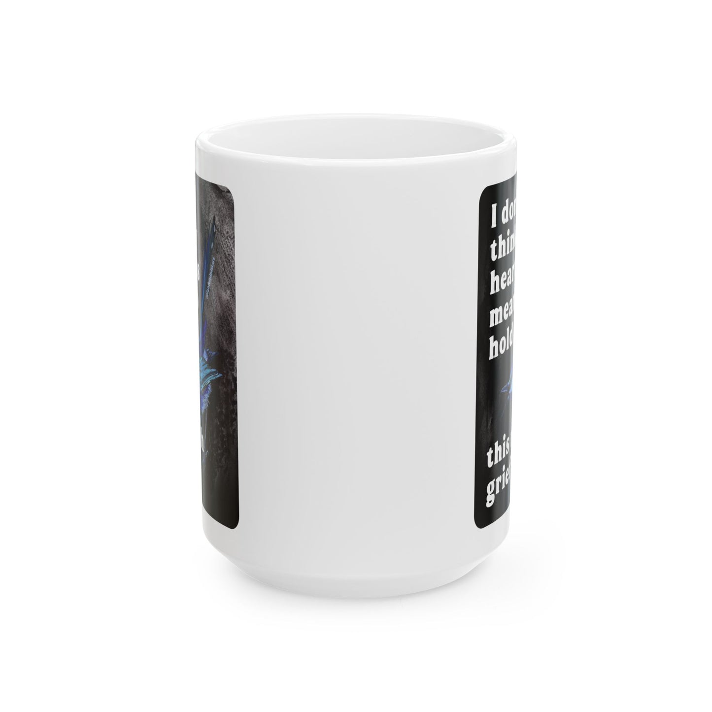 I don't think my heart was meant to hold this much grief: feminist mug