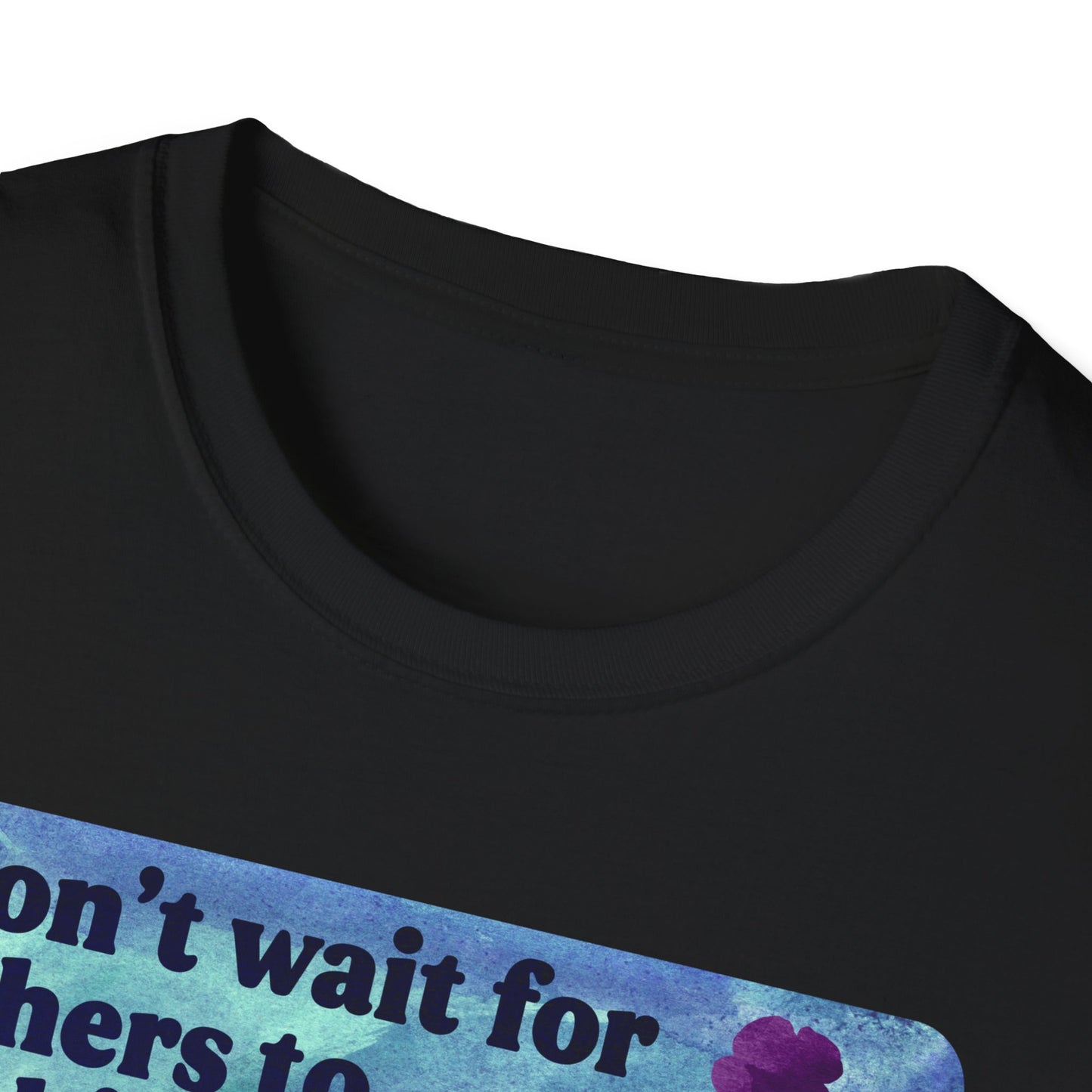 Don’t wait for others to be kind. Show them how it’s done: feminist shirt