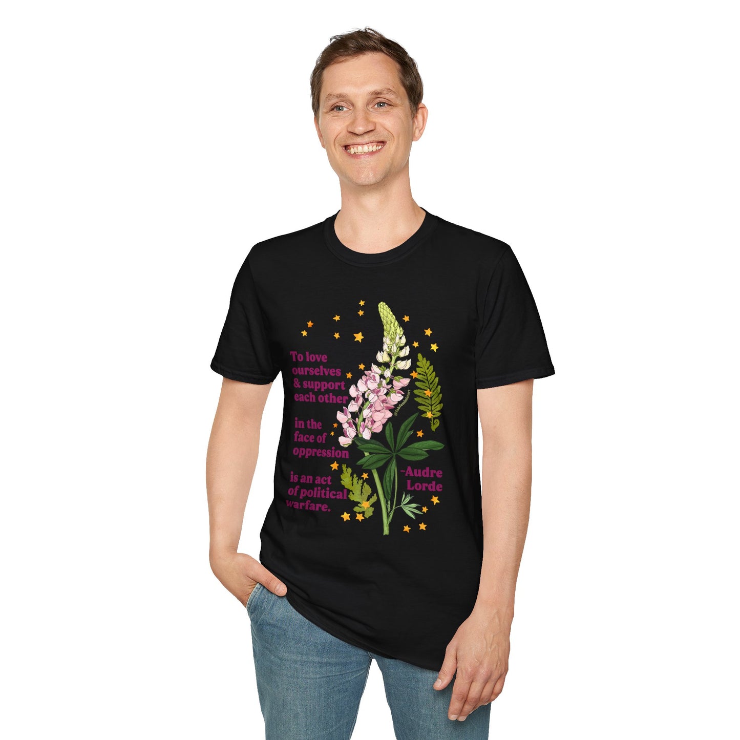 To love ourselves and support each other in the face of oppression is an act of political warfare, Audre Lorde: feminist shirt