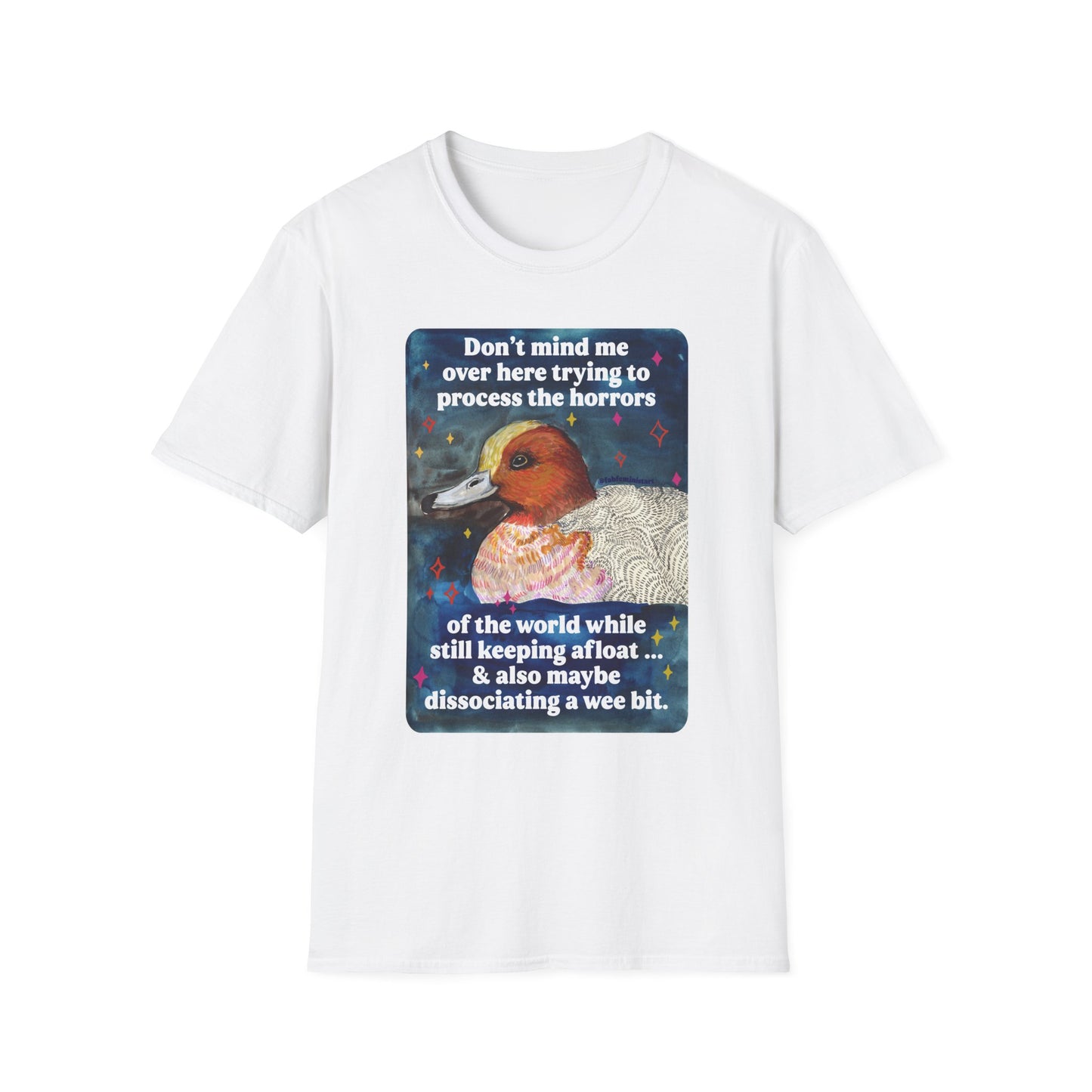 Don't mind me over here trying to process the horrors of the world while still keeping afloat: feminist shirt