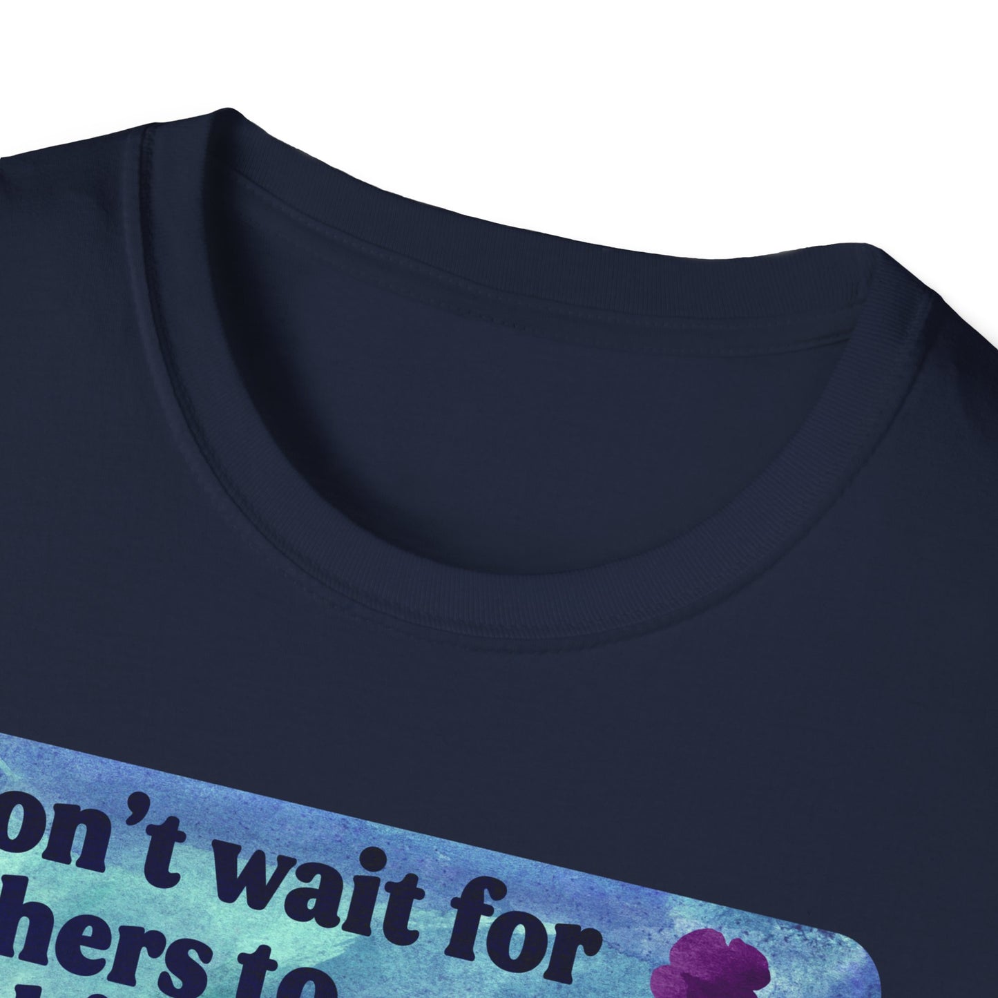 Don’t wait for others to be kind. Show them how it’s done: feminist shirt
