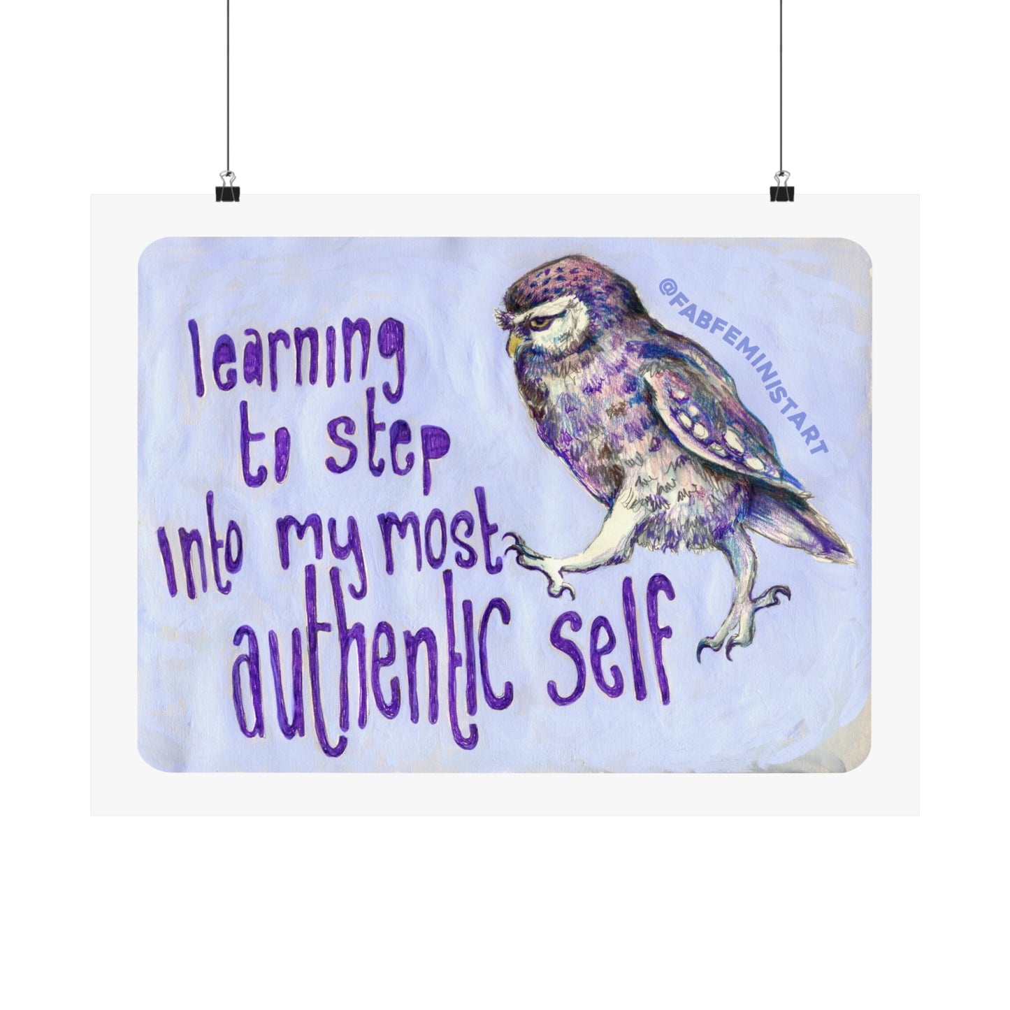 Learning To Step Into My Most Authentic Self: Mental Health Art Print