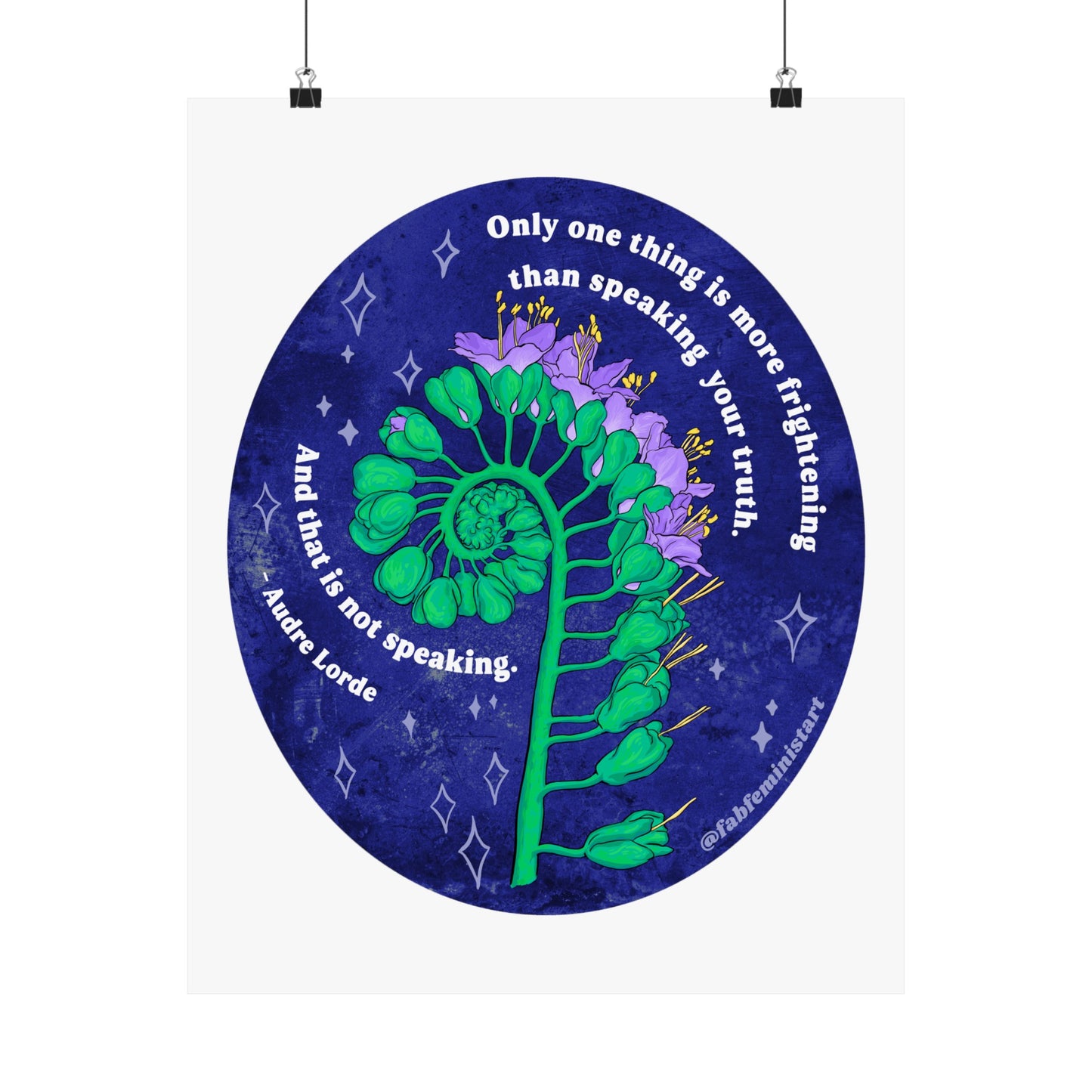 Only one thing is more frightening than speaking your truth. And that is not speaking, Audre Lorde: Feminist Art Print