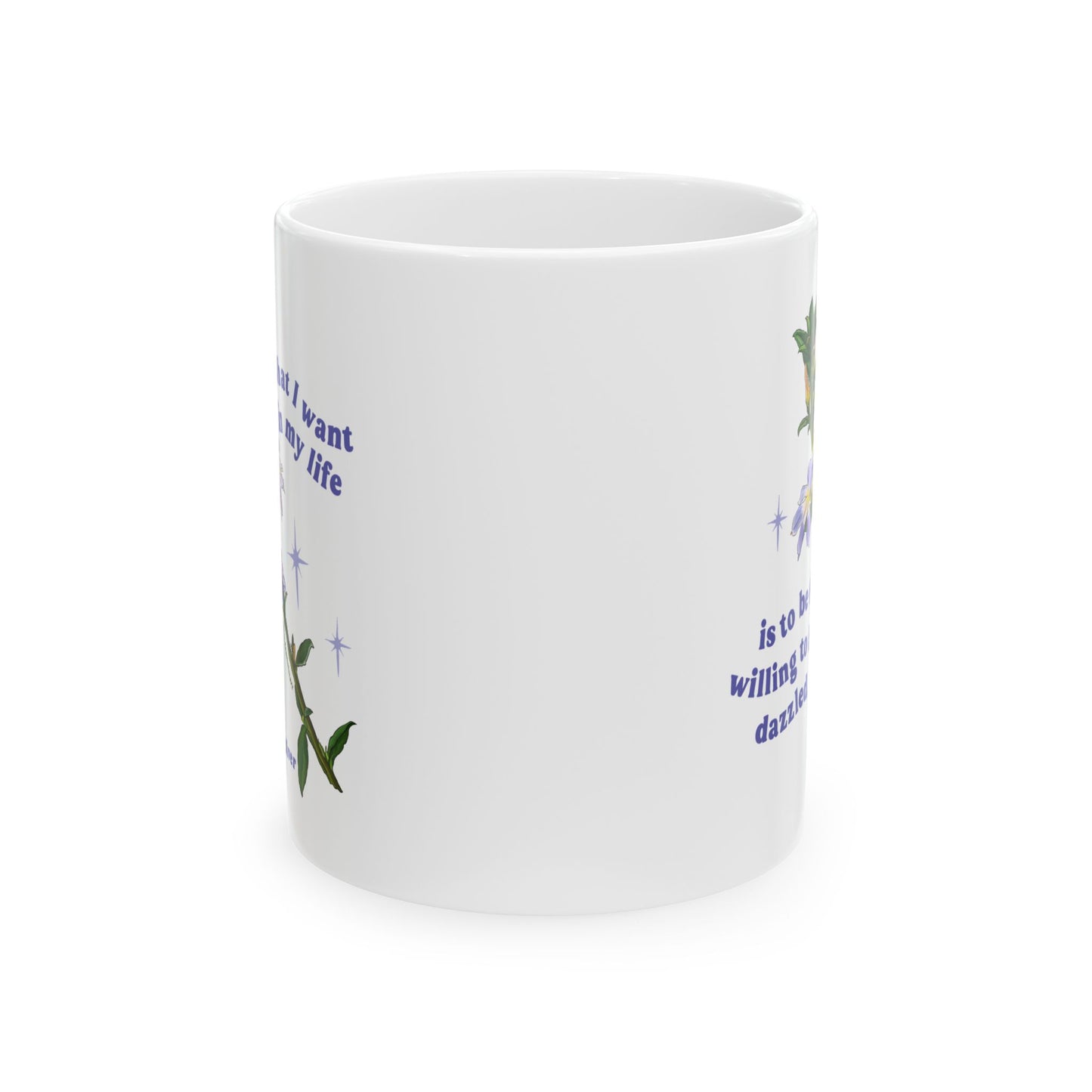 What I want in my life is to be willing to be dazzled, Mary Oliver: Feminist Mug