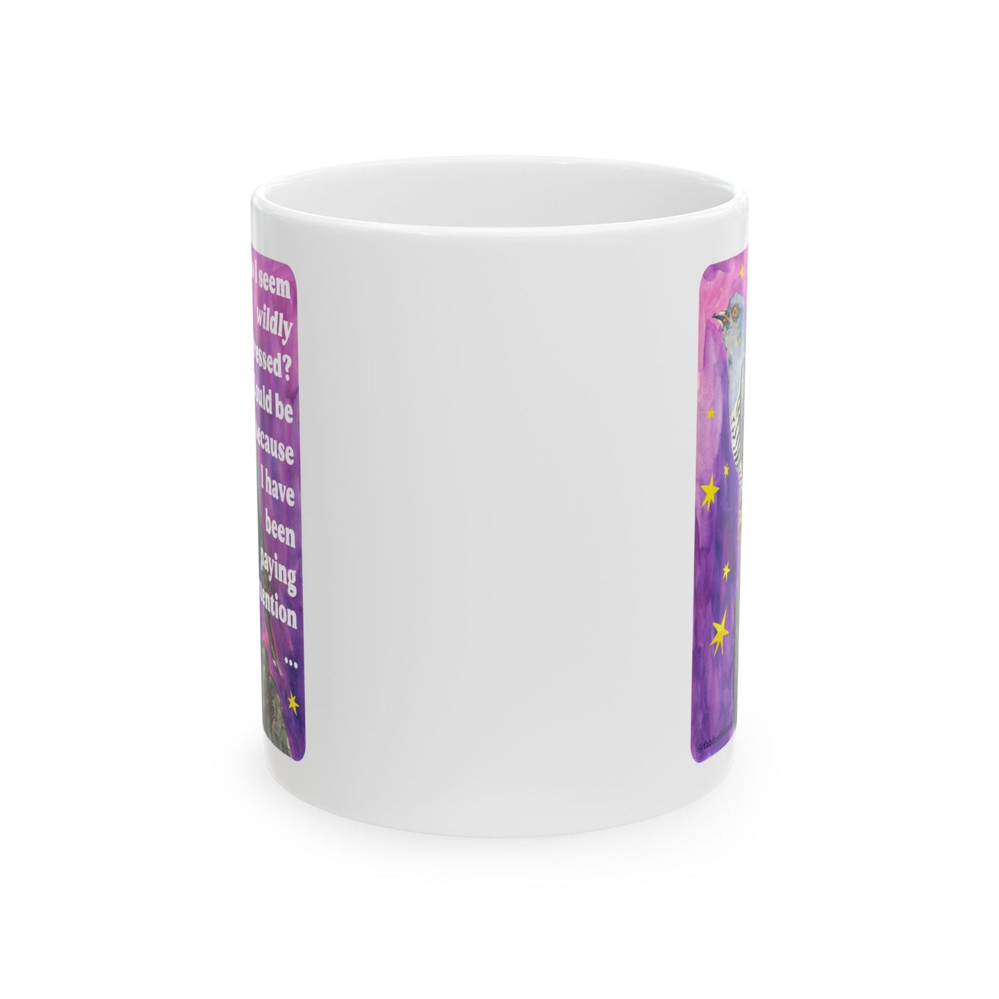 Oh, do I seem wildly stressed? Could be because I have been paying attention: feminist mug