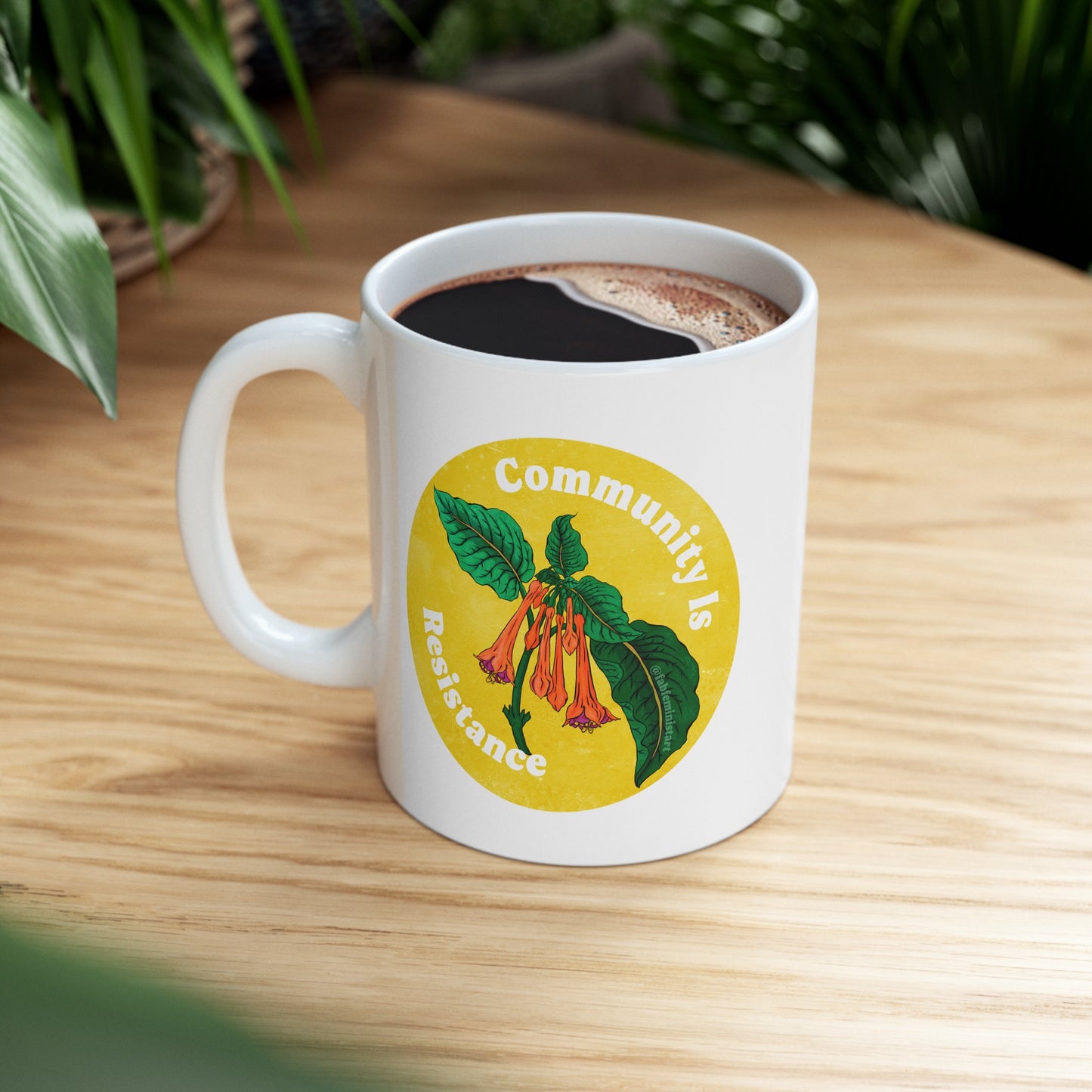 Community Is Resistance: Feminist Mug