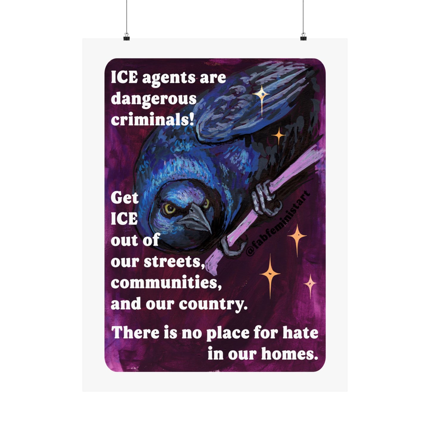 ICE agents are dangerous criminals: Feminist Art Print
