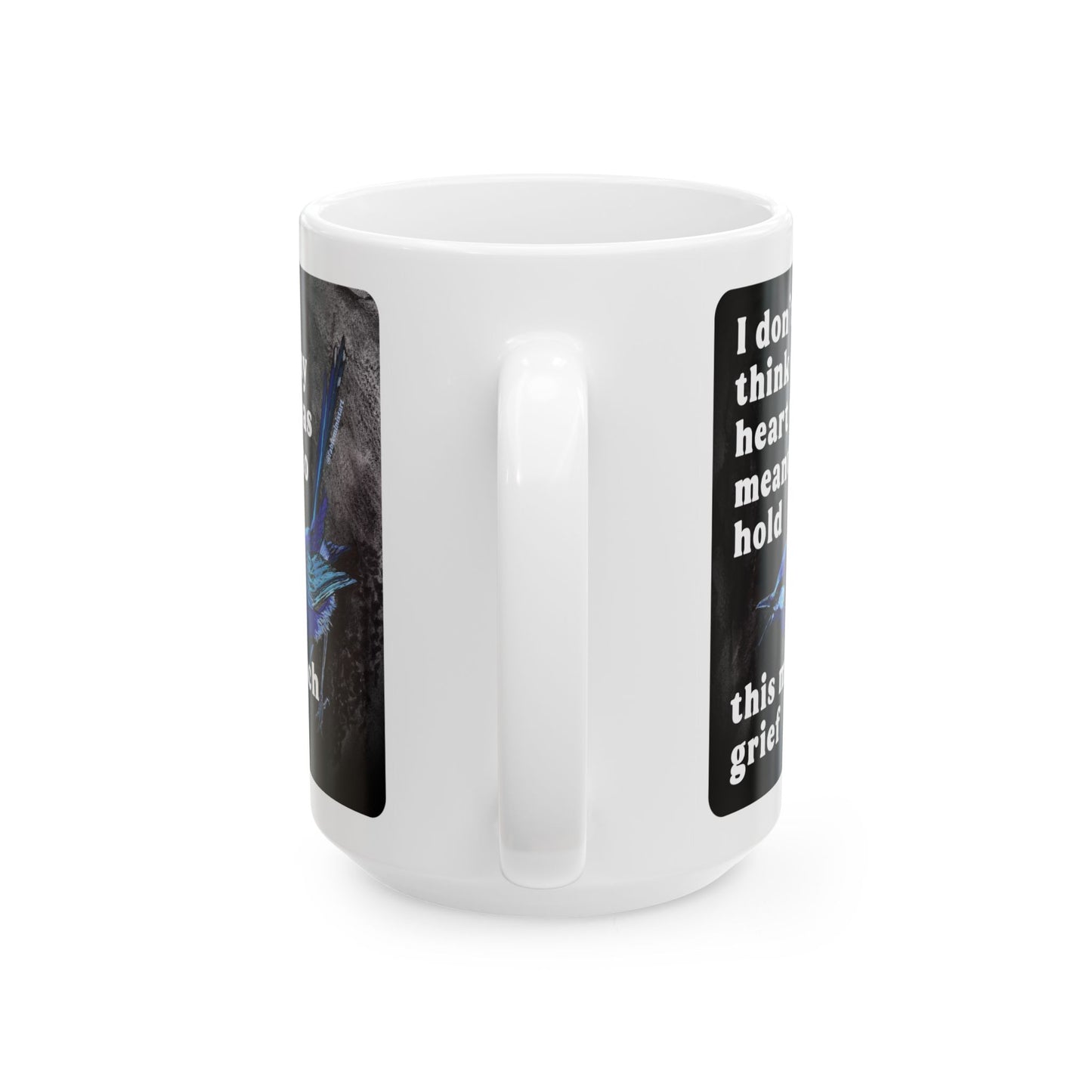 I don't think my heart was meant to hold this much grief: feminist mug