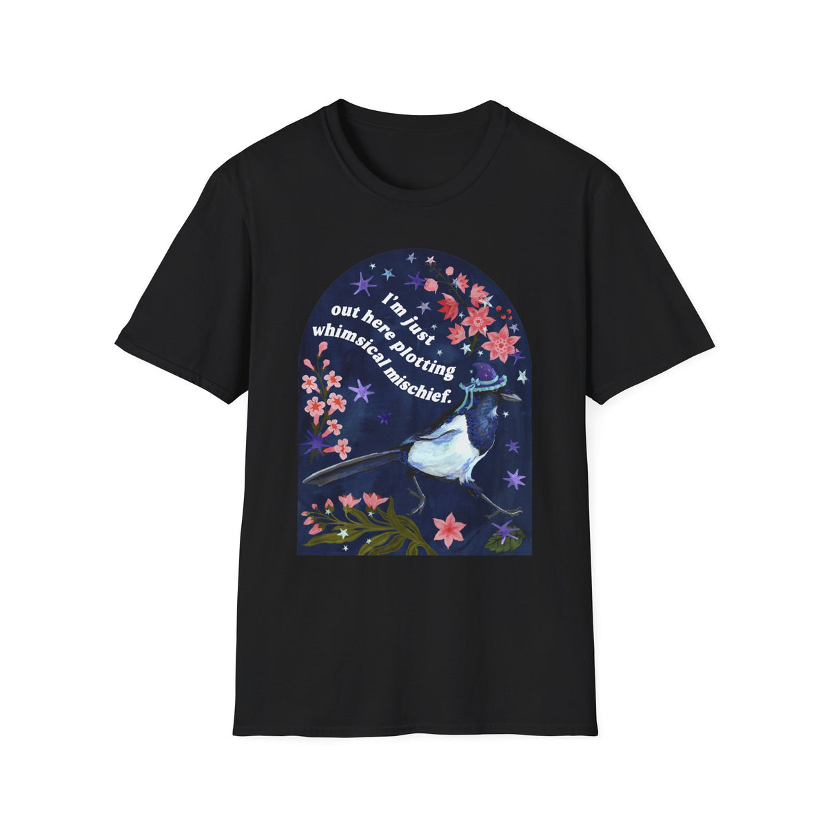 I'm just out here plotting whimsical mischief: magpie tshirt