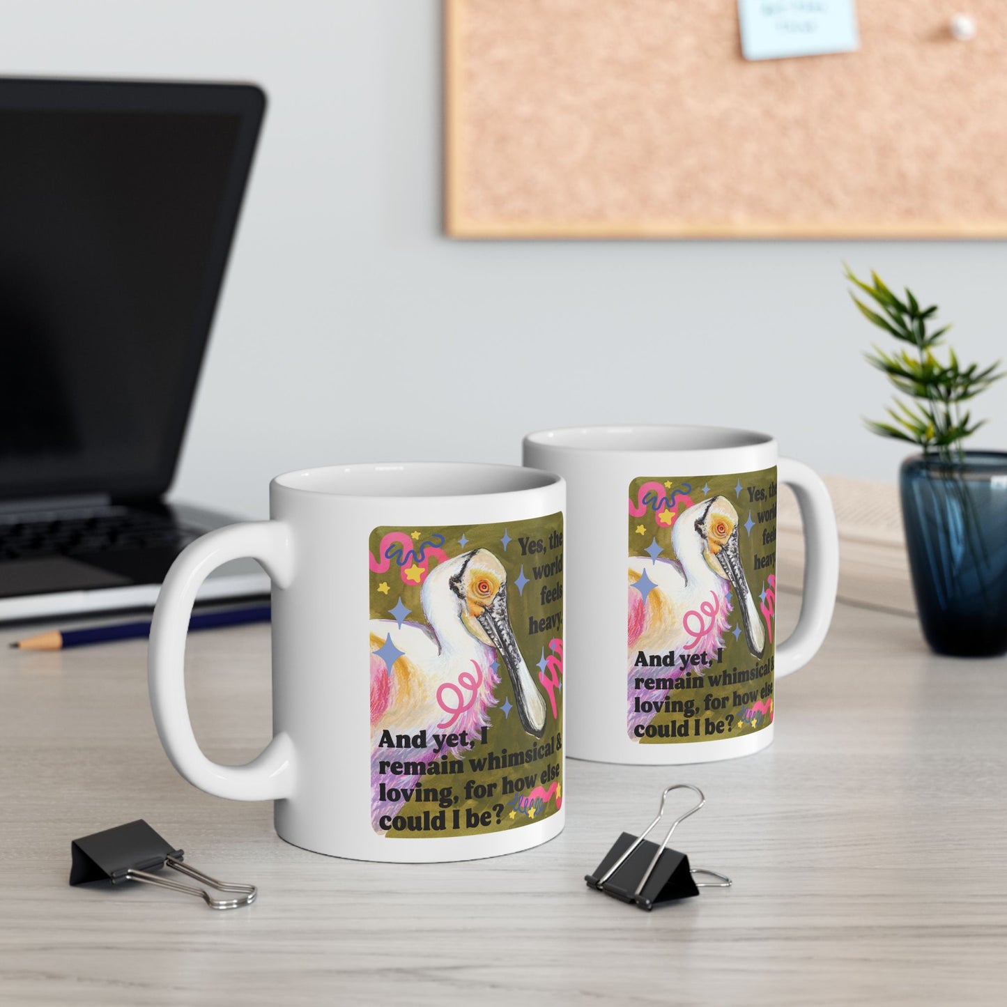 Yes, the world feels heavy and yet, I remain whimsical and loving, for how else could I be: feminist mug