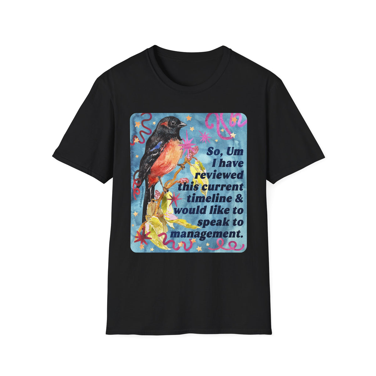 So Um I have reviewed this current timeline & would like to speak to management: feminist shirt