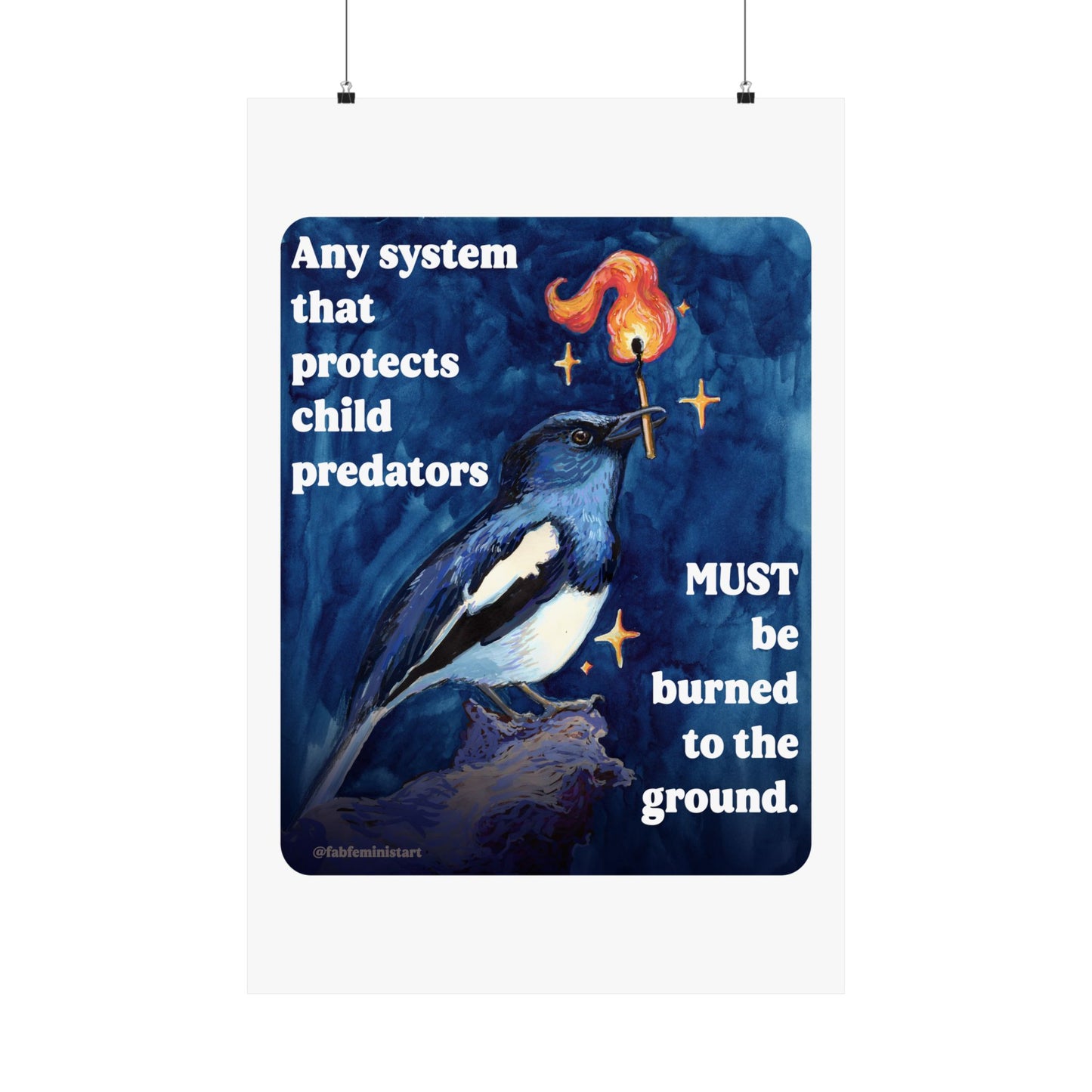 Any system that protects child predators must be burned to the ground: feminist art print