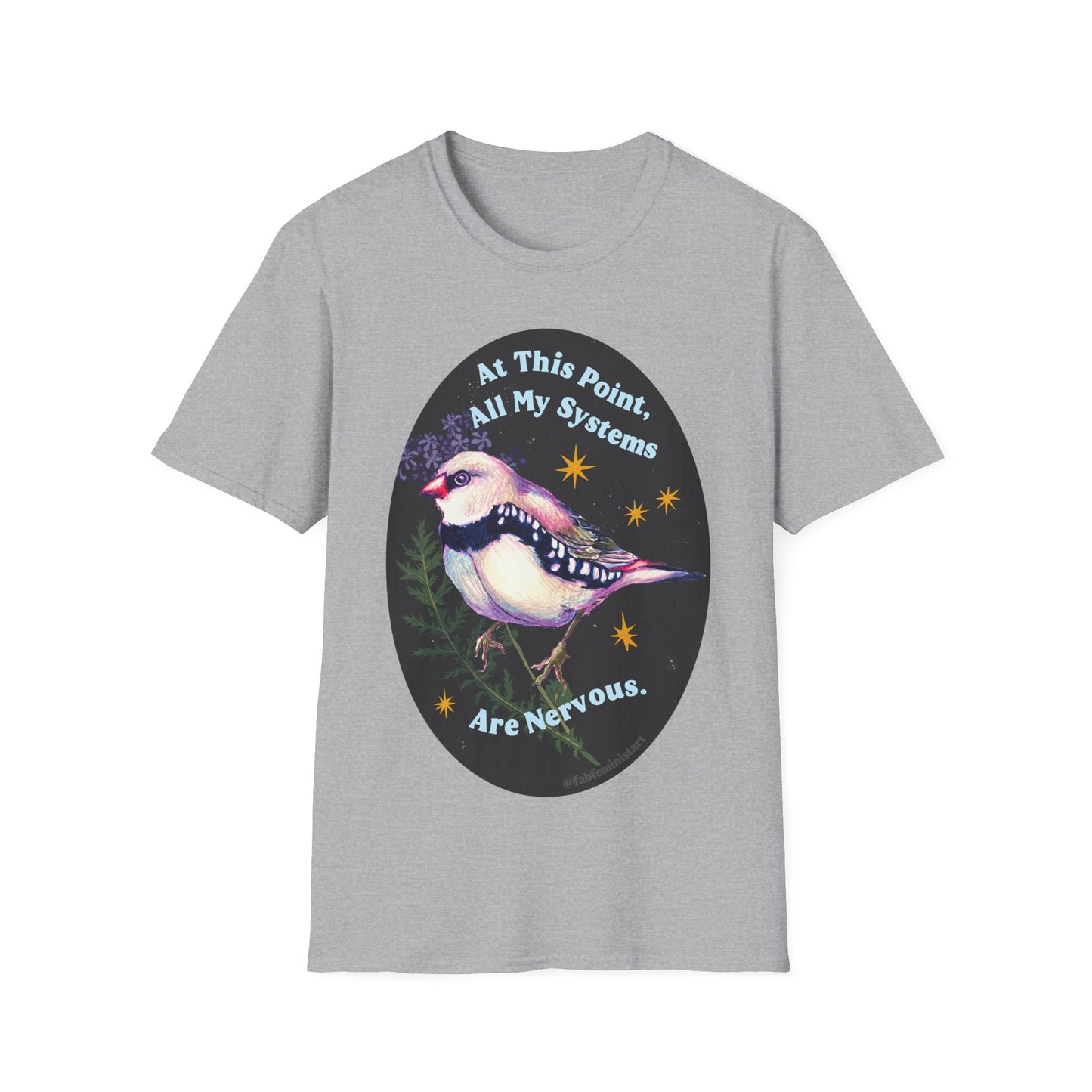 At this point all my systems are nervous: mental health shirt