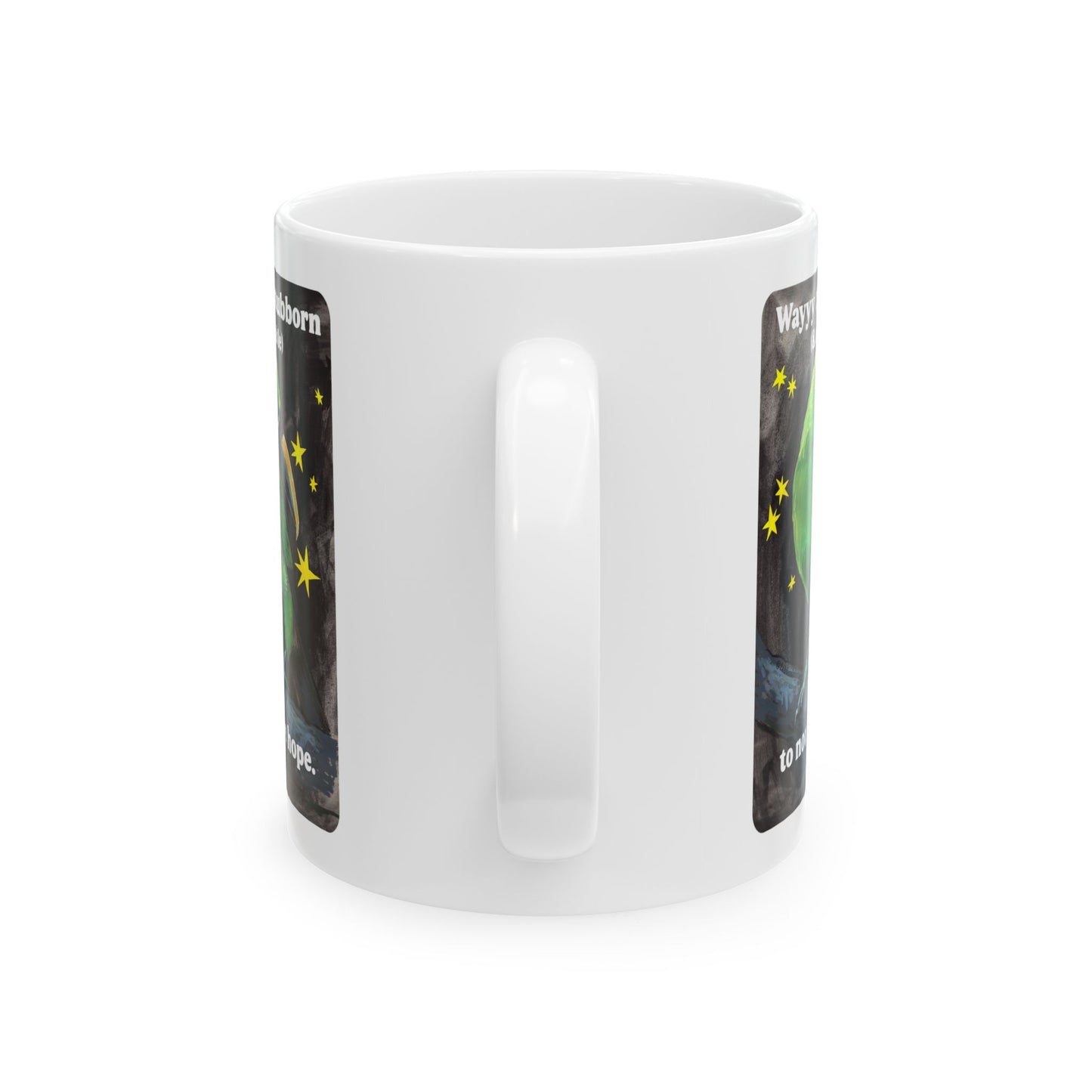 Way too stubborn and adorable to not have hope: feminist mug