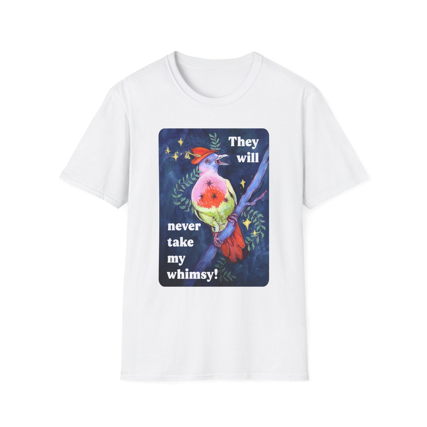 They will never take my whimsy: feminist shirt