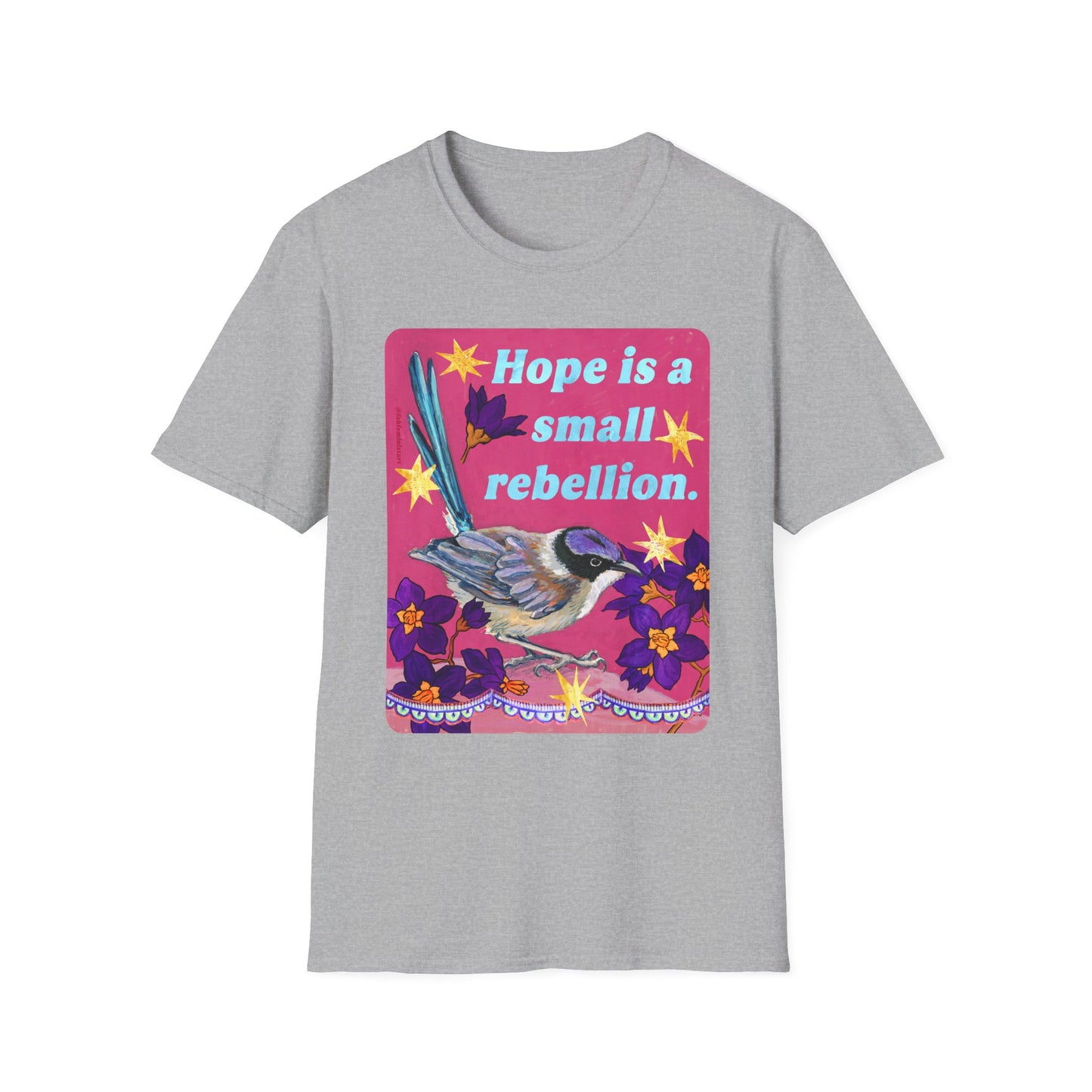 Hope Is a Small Rebellion: Feminist Shirt