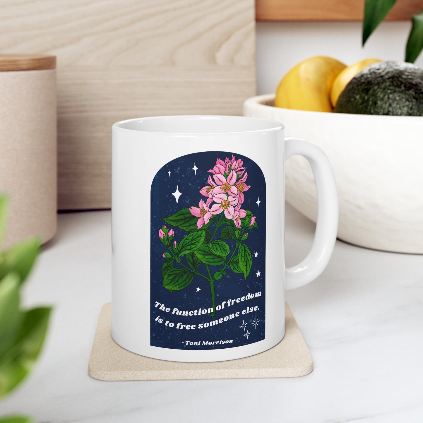 The function of freedom is to free someone else, Toni Morrison: Feminist Mug