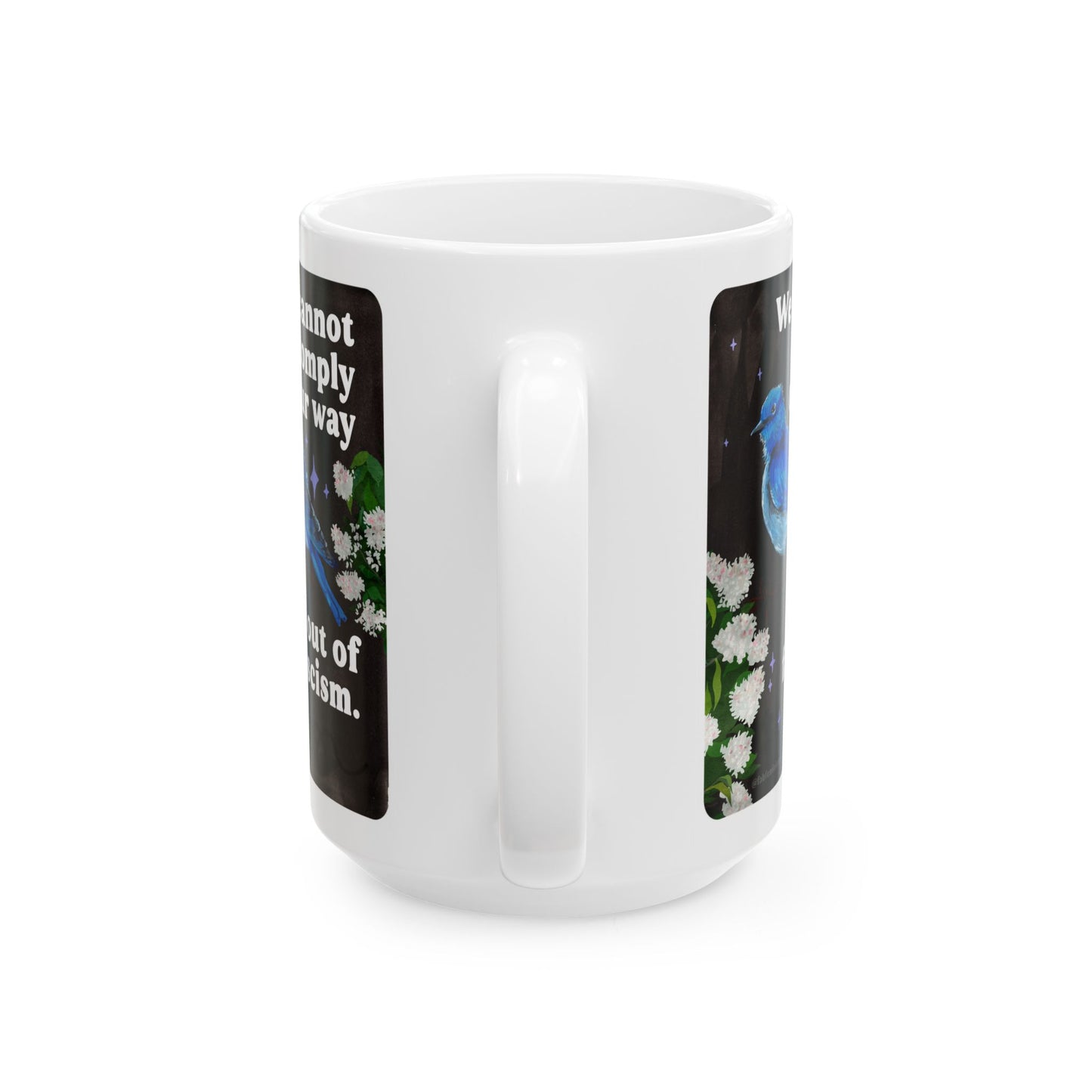 We cannot comply our way out of fascism: feminist mug