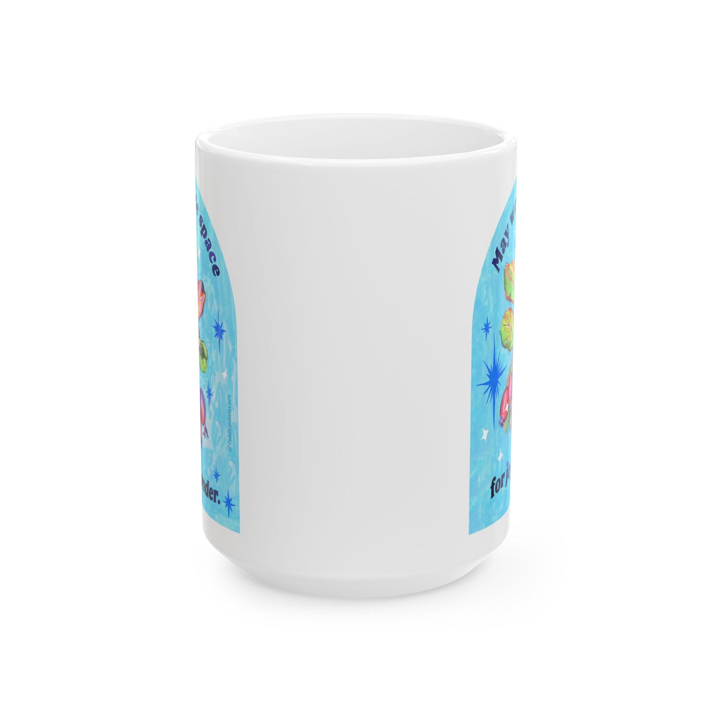 May we create space for joy and wonder: feminist mug