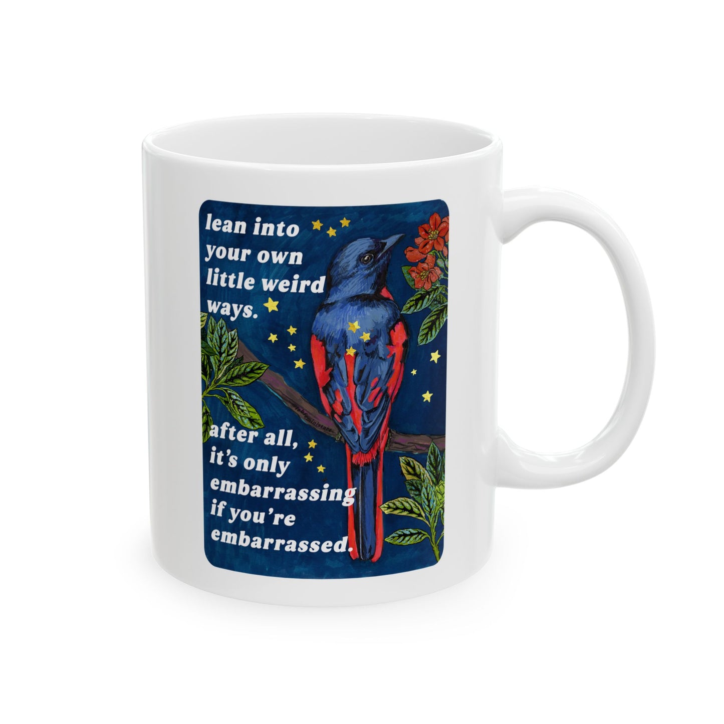 lean into your own little weird ways: feminist mug