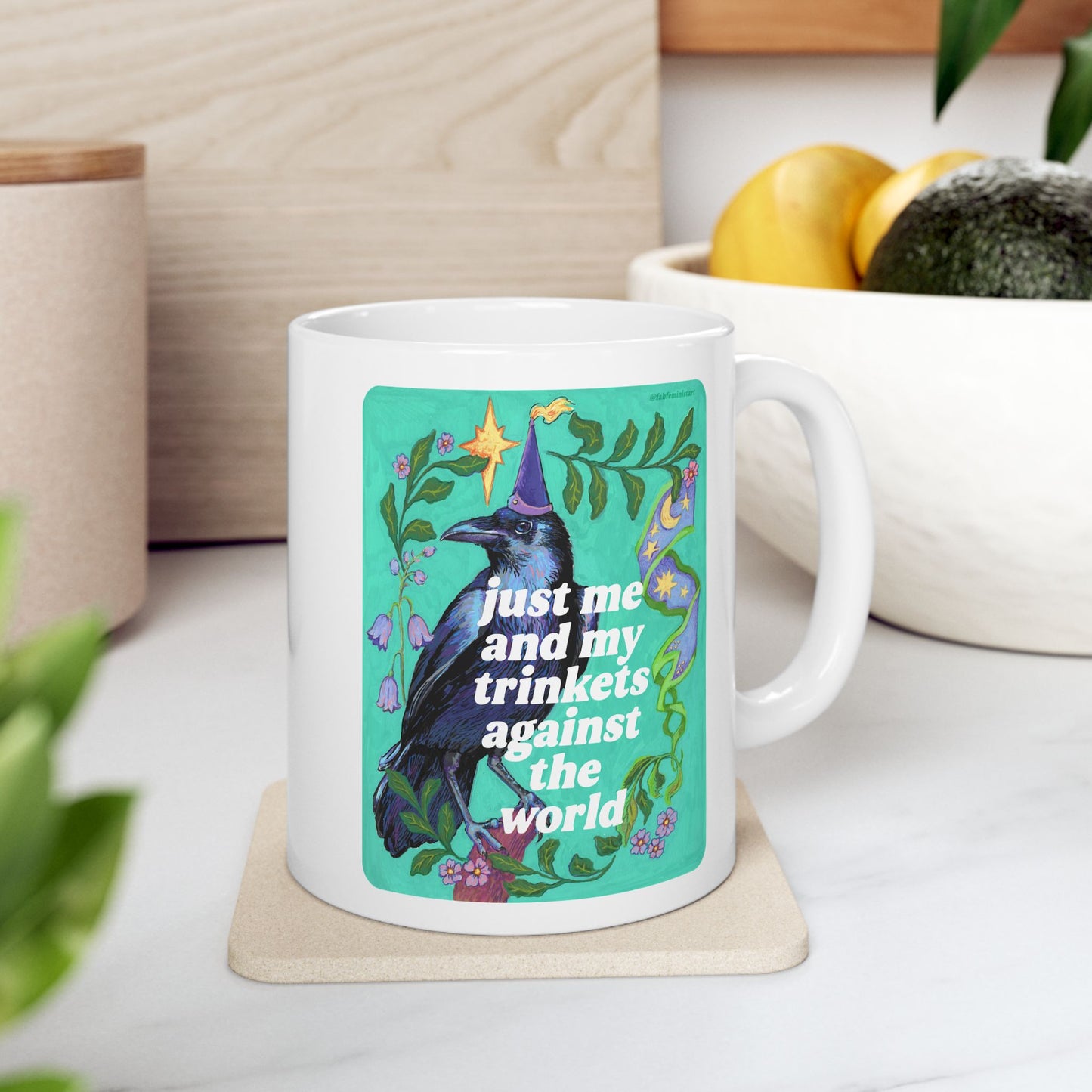 just me and my trinkets against the world: feminist mug