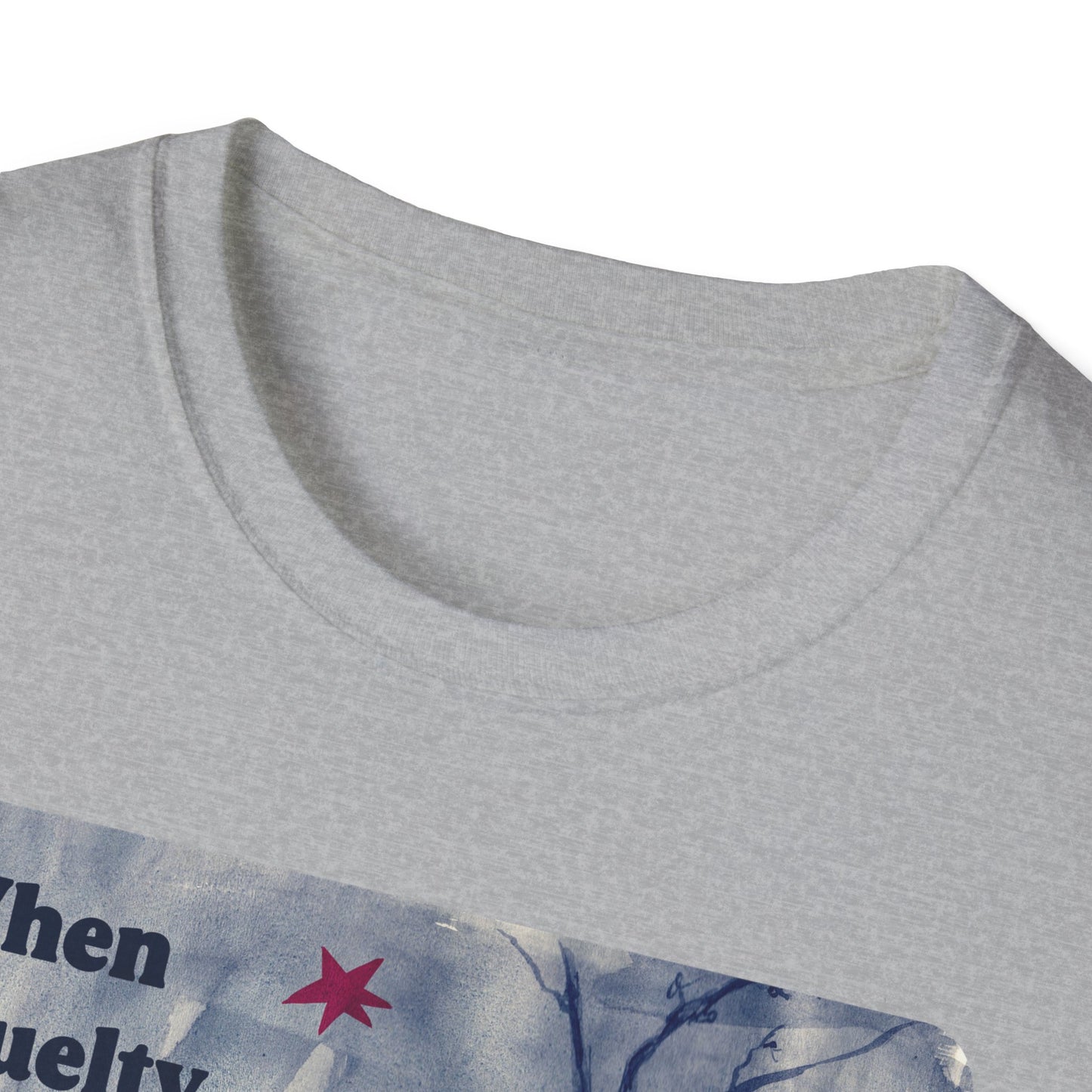 When Cruelty Becomes Normalized, Compassion Seems Radical: Feminist Tee